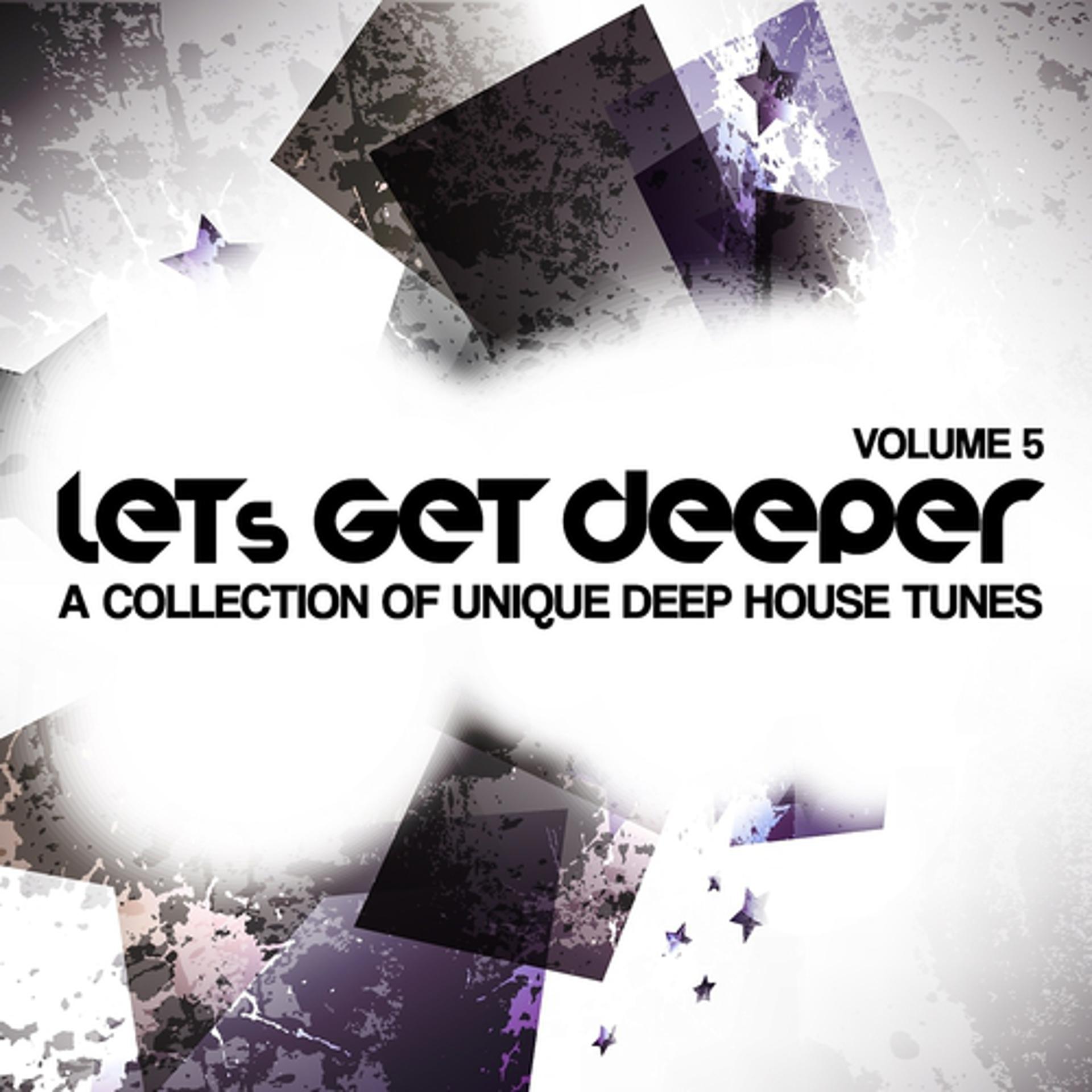 Постер альбома Let's Get Deeper, Vol. 5
