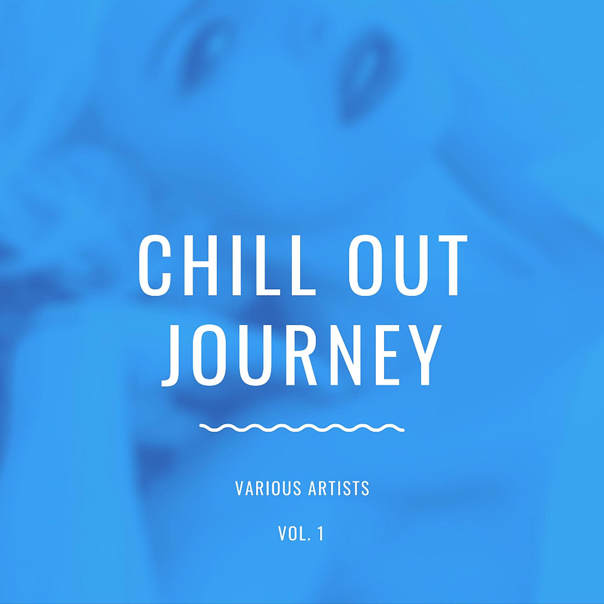 Постер альбома Chill Out Journey, Vol. 1