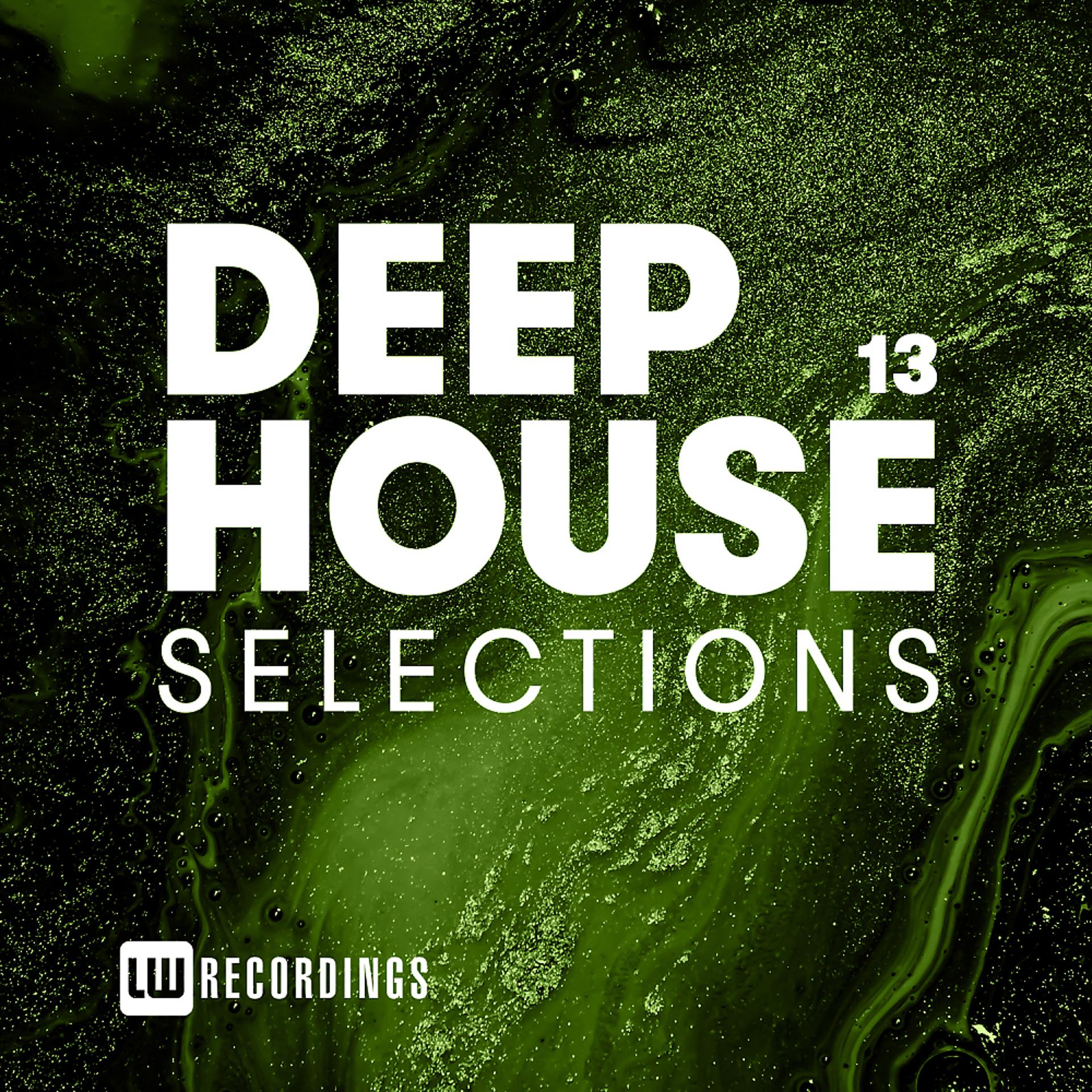 Постер альбома Deep House Selections, Vol. 13