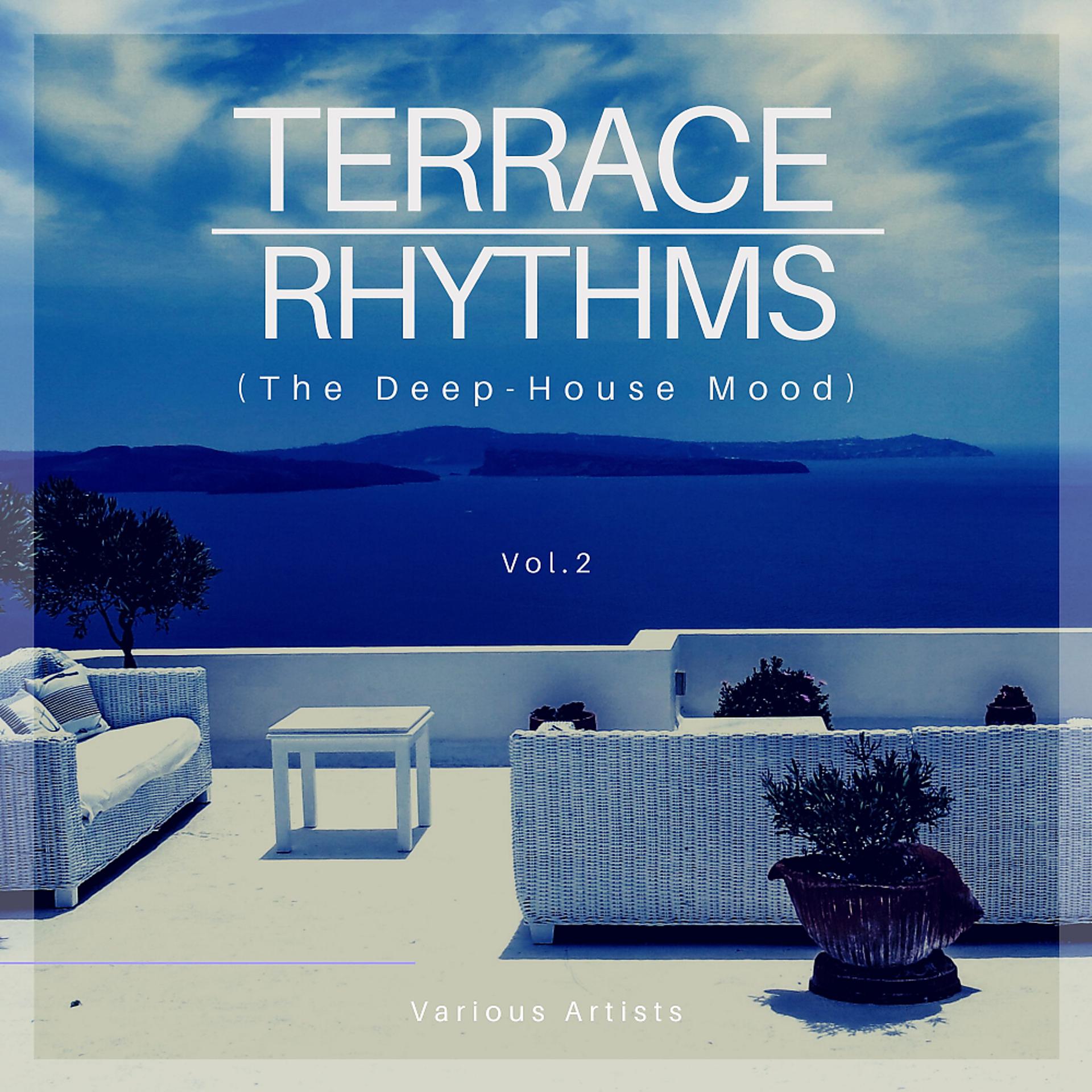 Постер альбома Terrace Rhythms (The Deep-House Mood), Vol. 2
