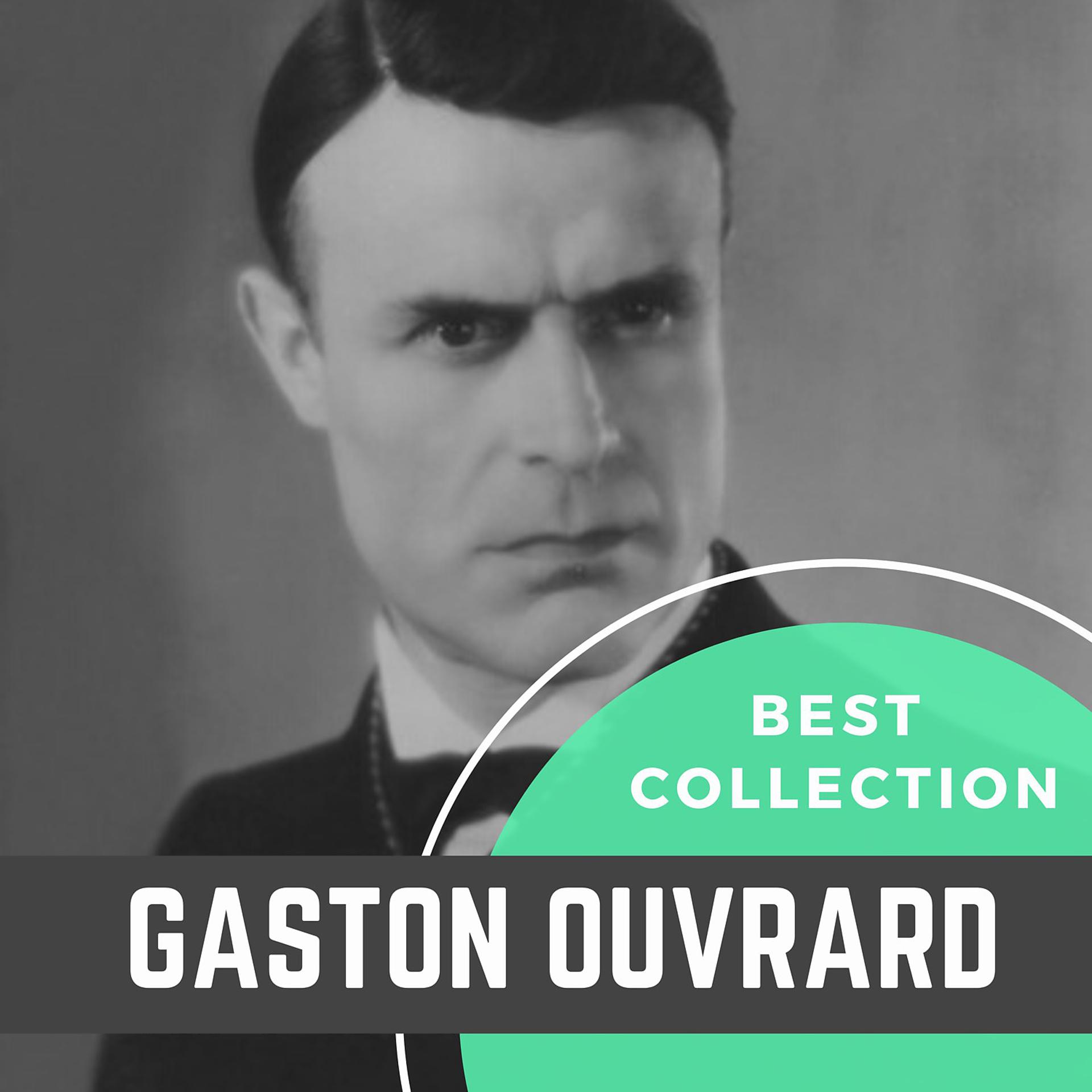 Постер альбома Best Collection Gaston Ouvrard