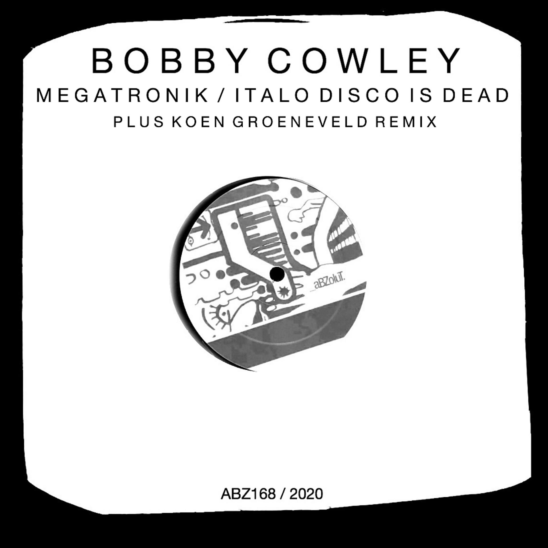 Постер альбома Megatronik / Italo Disco Is Dead