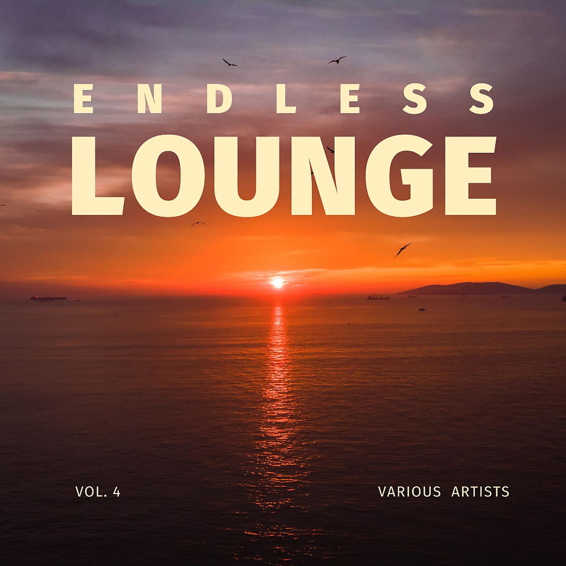 Постер альбома Endless Lounge, Vol. 4