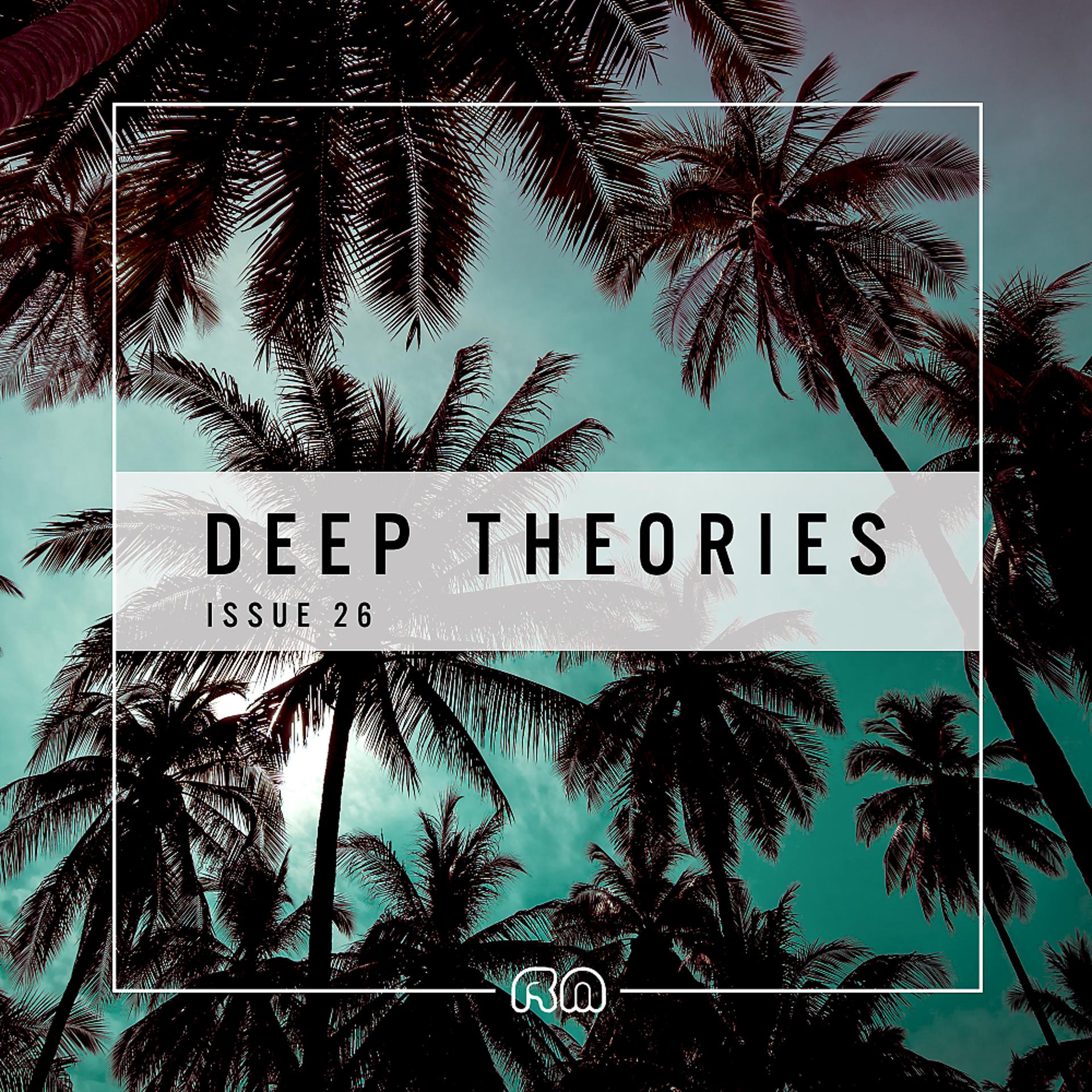 Постер альбома Deep Theories, Issue 26