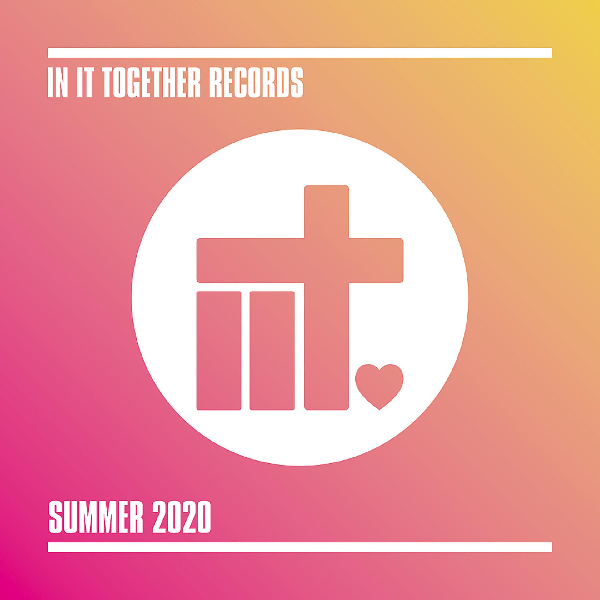 Постер альбома In It Together Records - Summer 2020