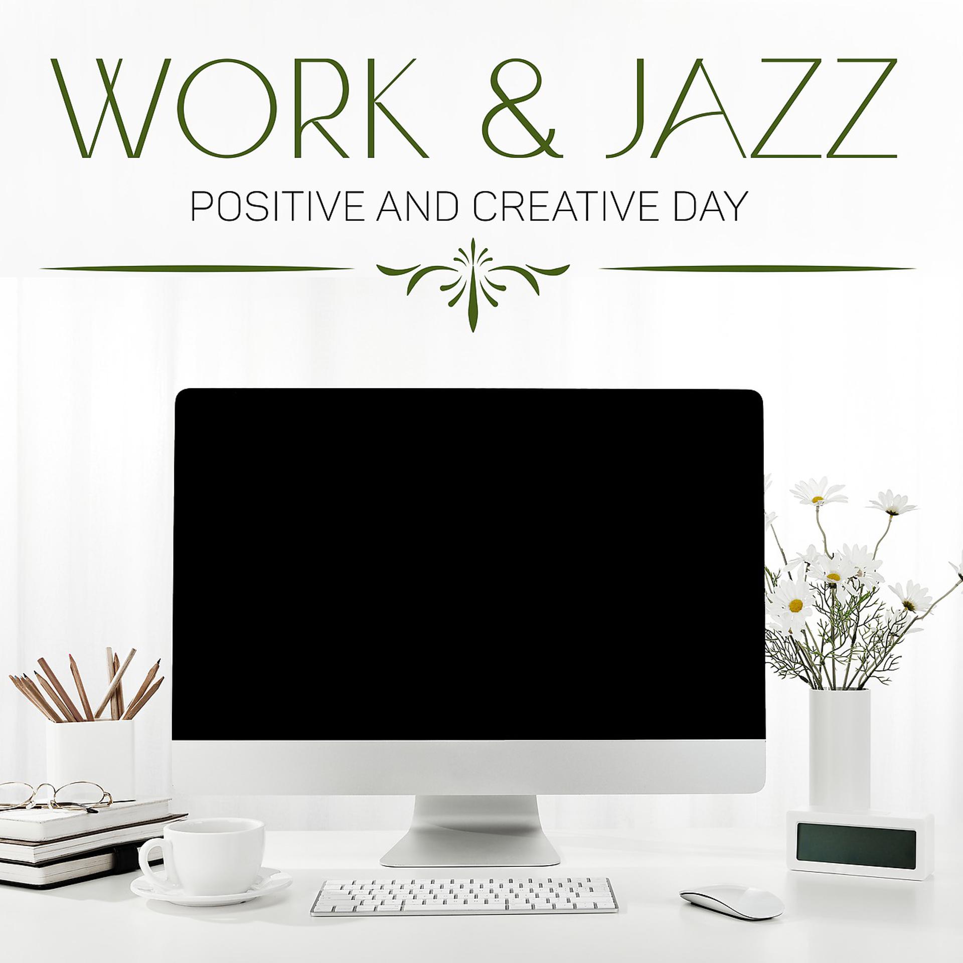 Постер альбома Work & Jazz