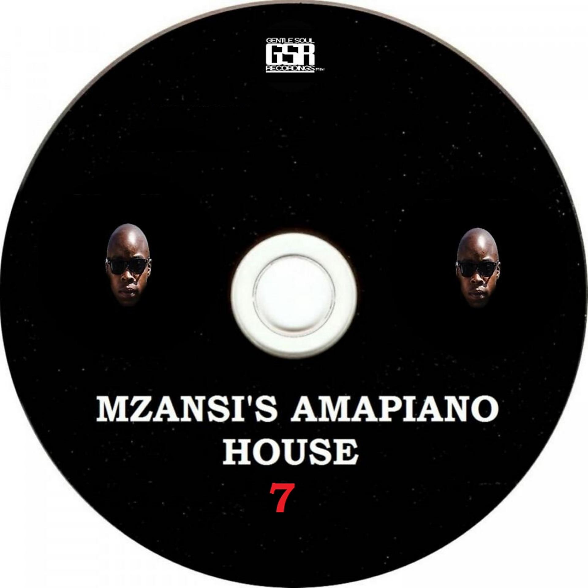 Постер альбома Mzansi's Amapiano House 7