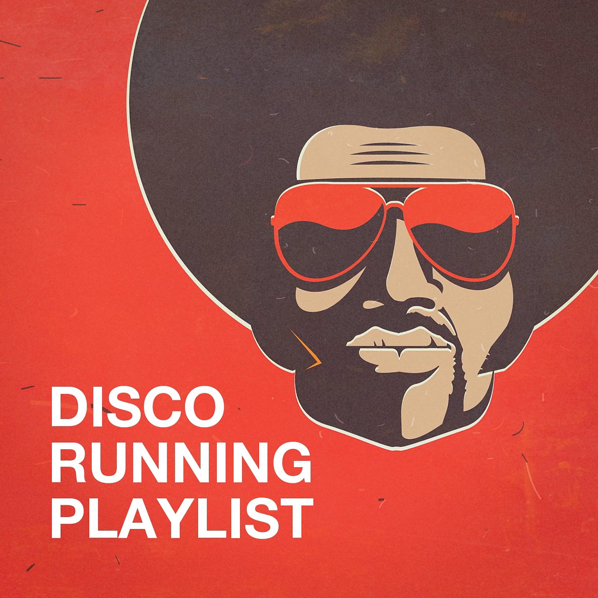 Постер альбома Disco Running Playlist