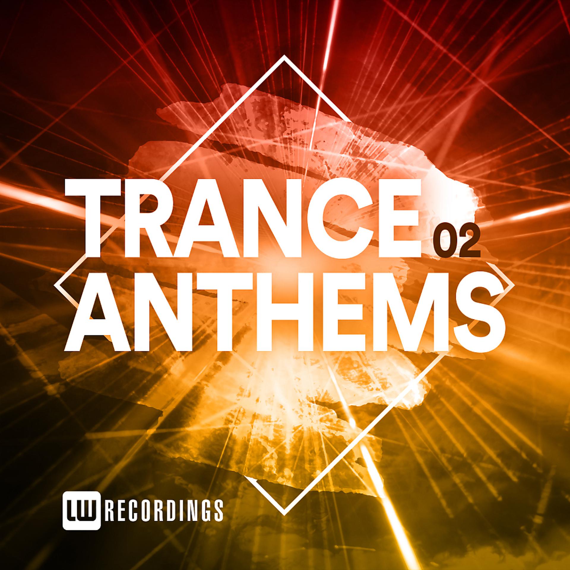 Постер альбома Trance Anthems, Vol. 02