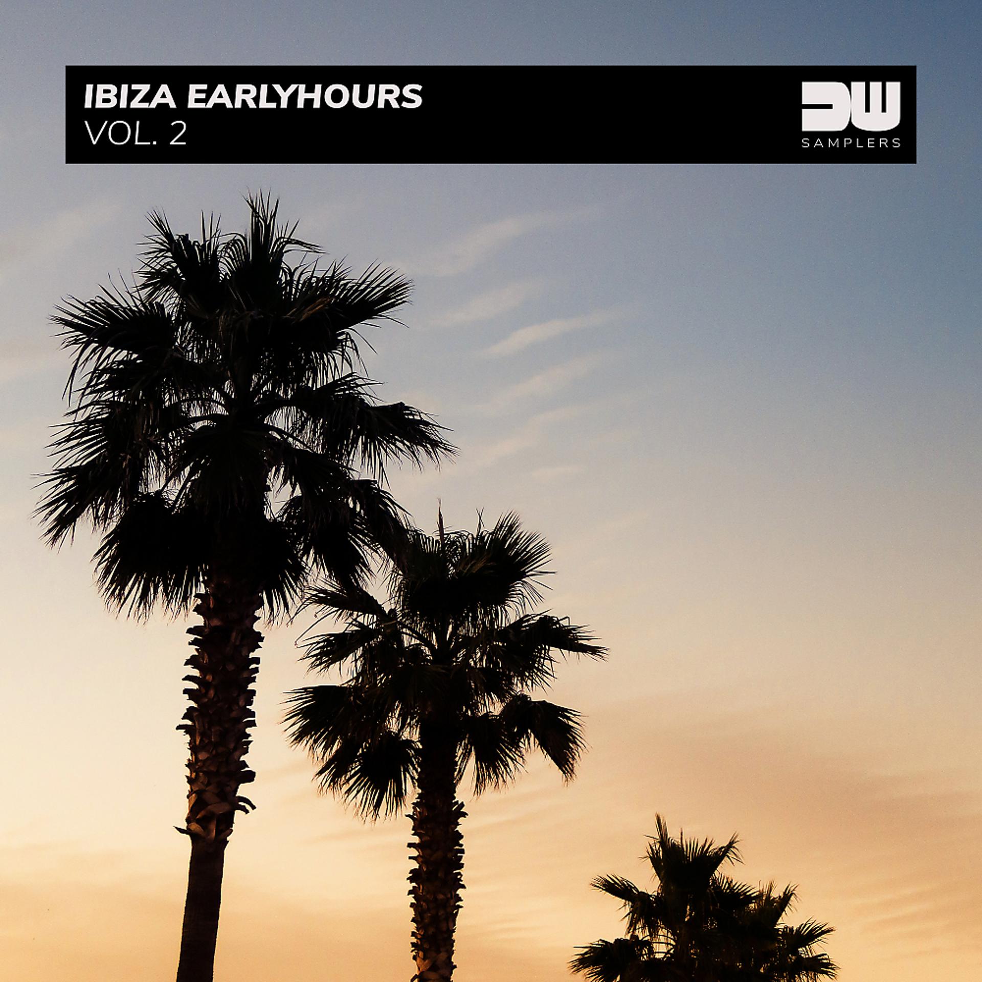 Постер альбома Ibiza Earlyhours, Vol. 2
