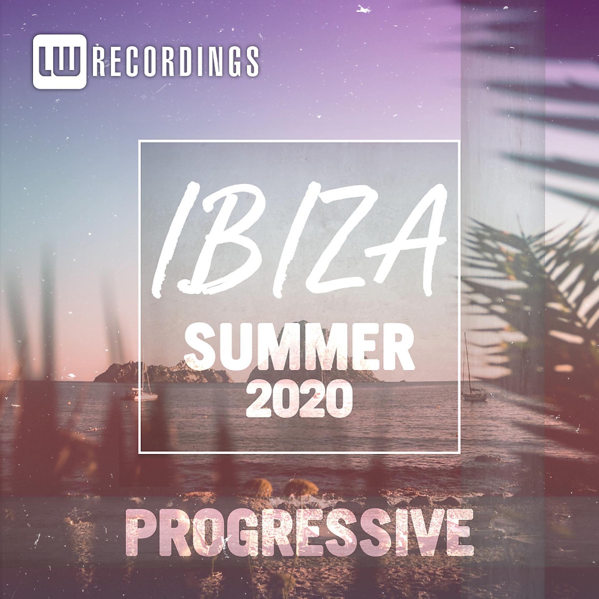 Постер альбома Ibiza Summer 2020 Progressive