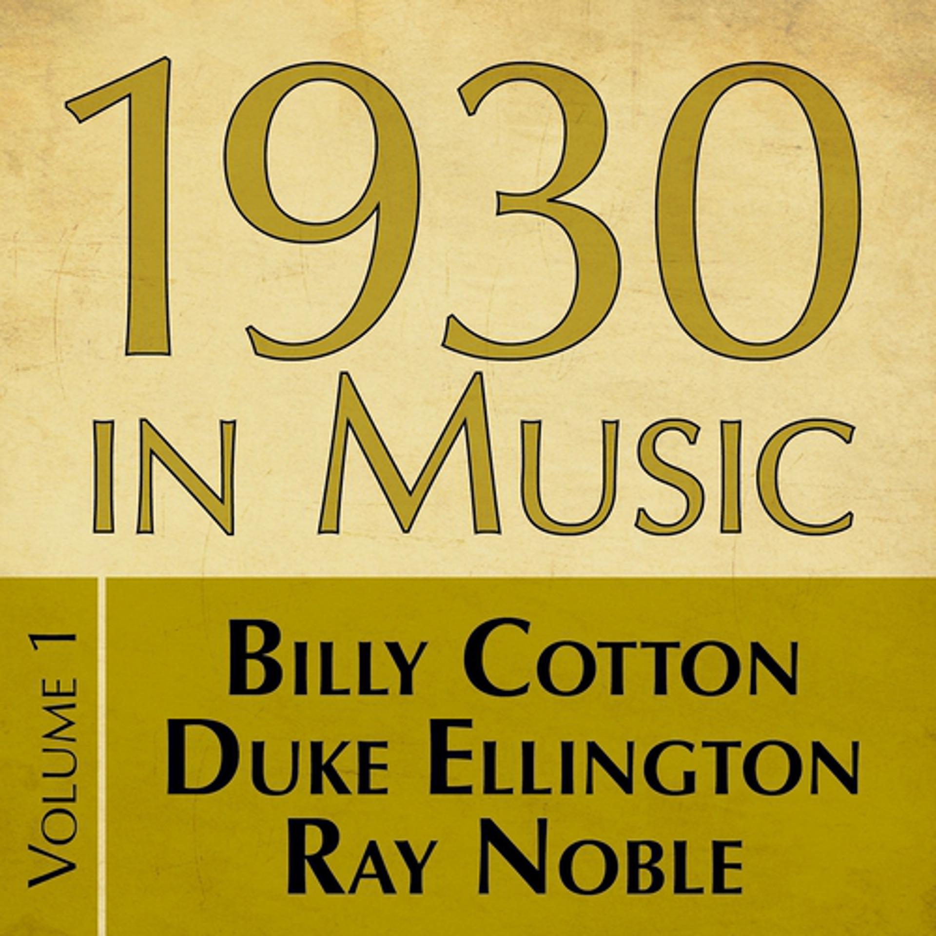 Постер альбома 1930 in Music, Vol. 1