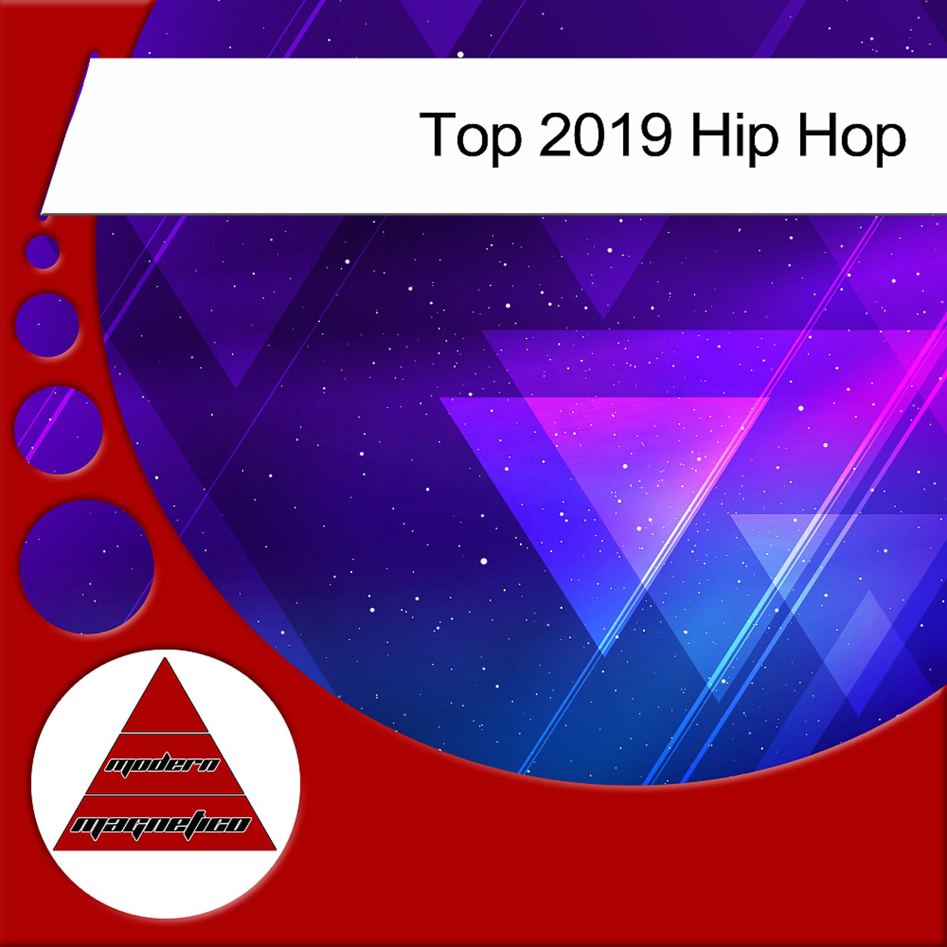 Постер альбома Top 2019 Hip Hop