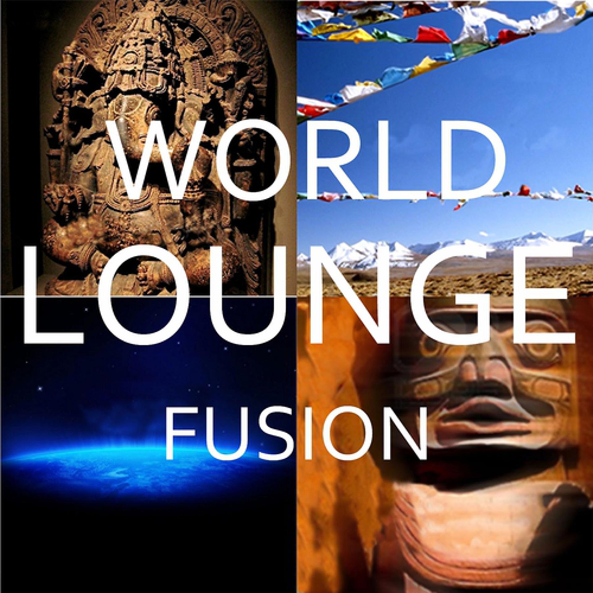 Постер альбома World Lounge Fusion