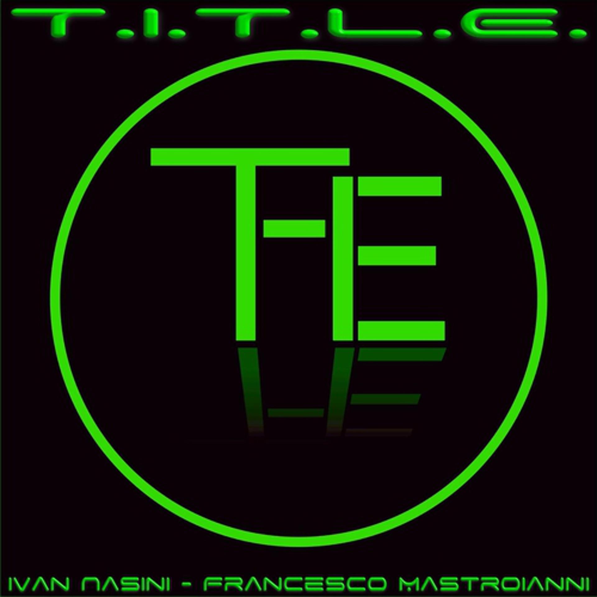 Постер альбома T.i.t.l.e. The Line