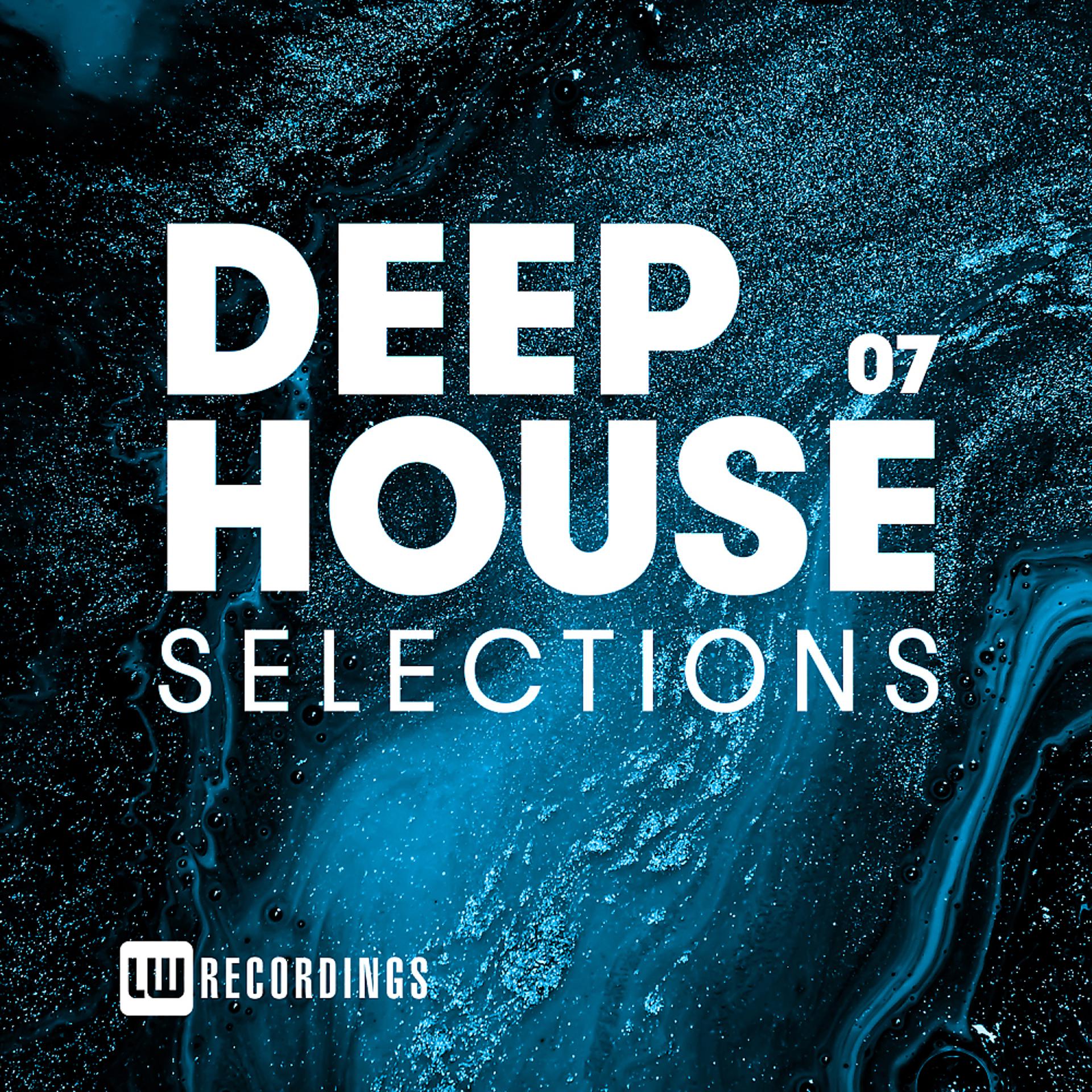 Постер альбома Deep House Selections, Vol. 07
