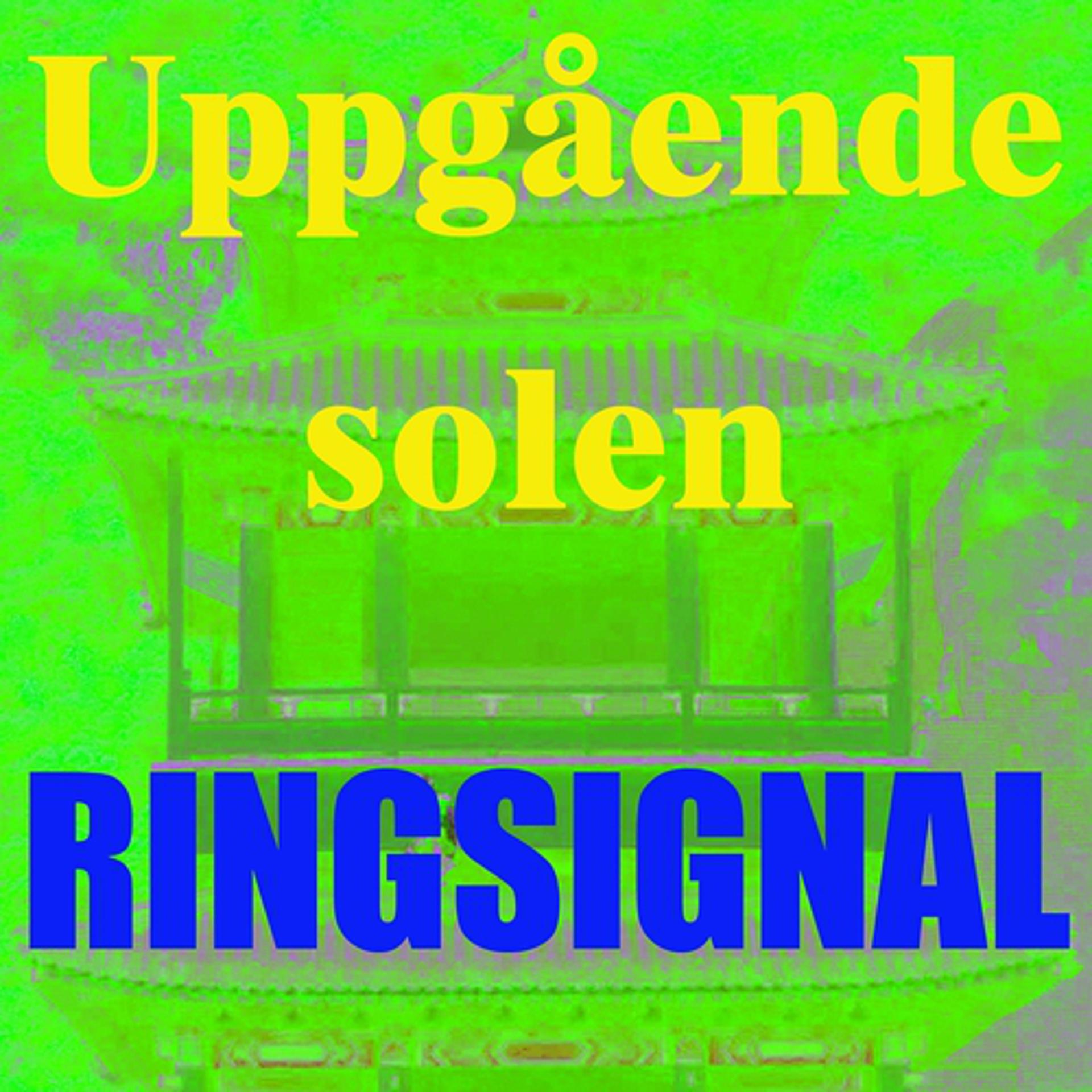 Постер альбома Uppgående solen ringsignal
