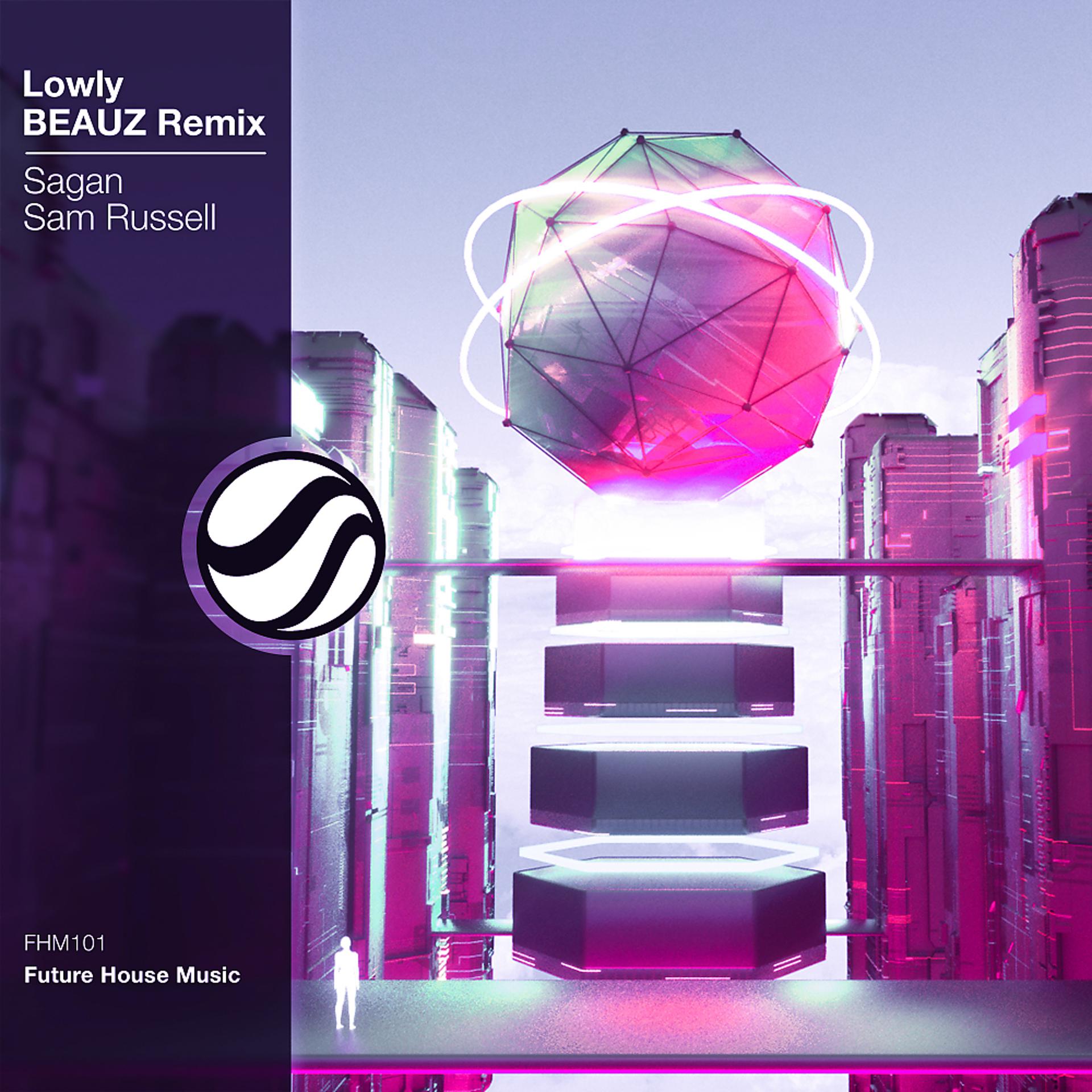 Постер альбома Lowly (BEAUZ Remix)