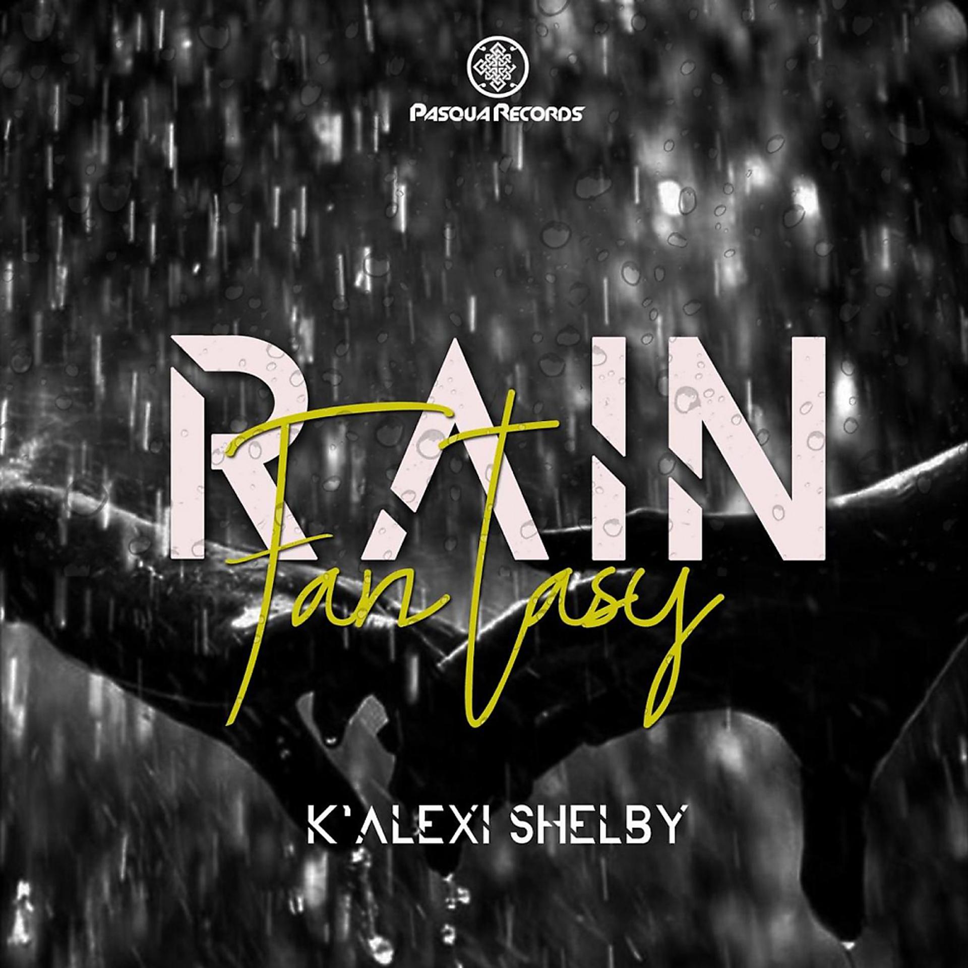 Постер альбома Rain Fantasy
