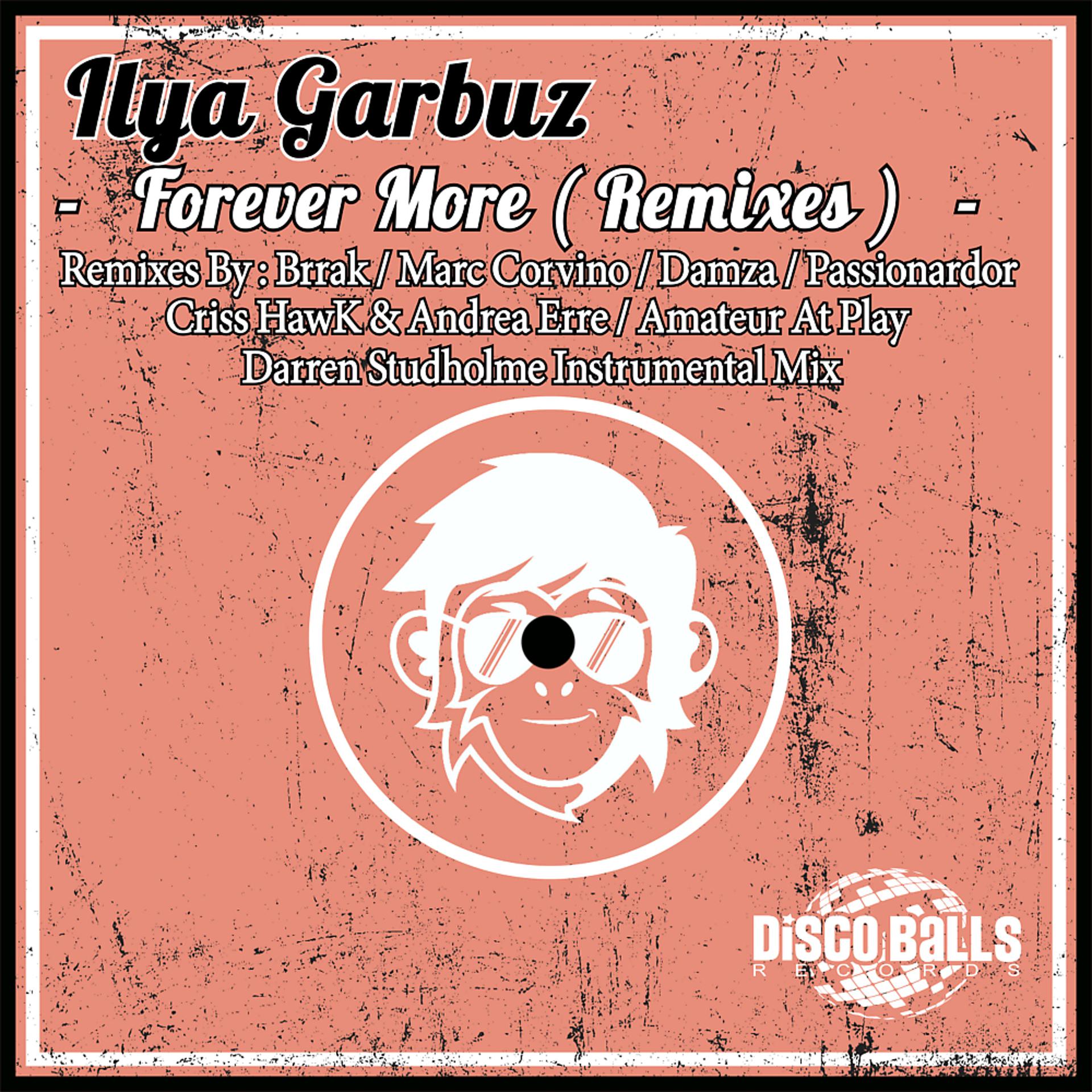 Постер альбома Forever More ( Remixes )