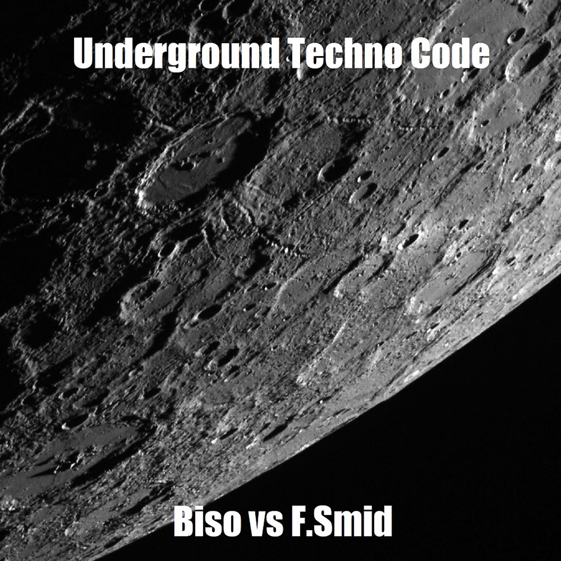 Постер альбома Underground Techno Code