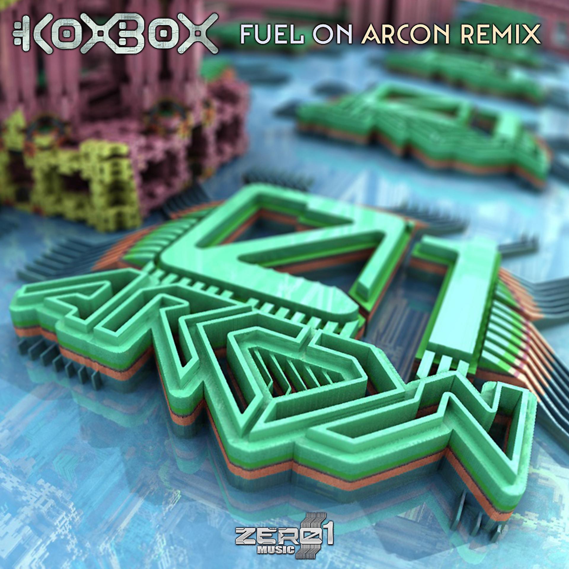 Постер альбома Fuel On (Arcon Remix)