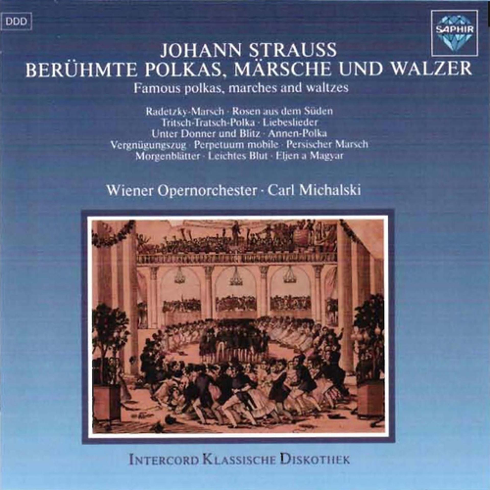 Постер альбома Strauss I & II: Berühmte Polkas, Märsche und Walzer