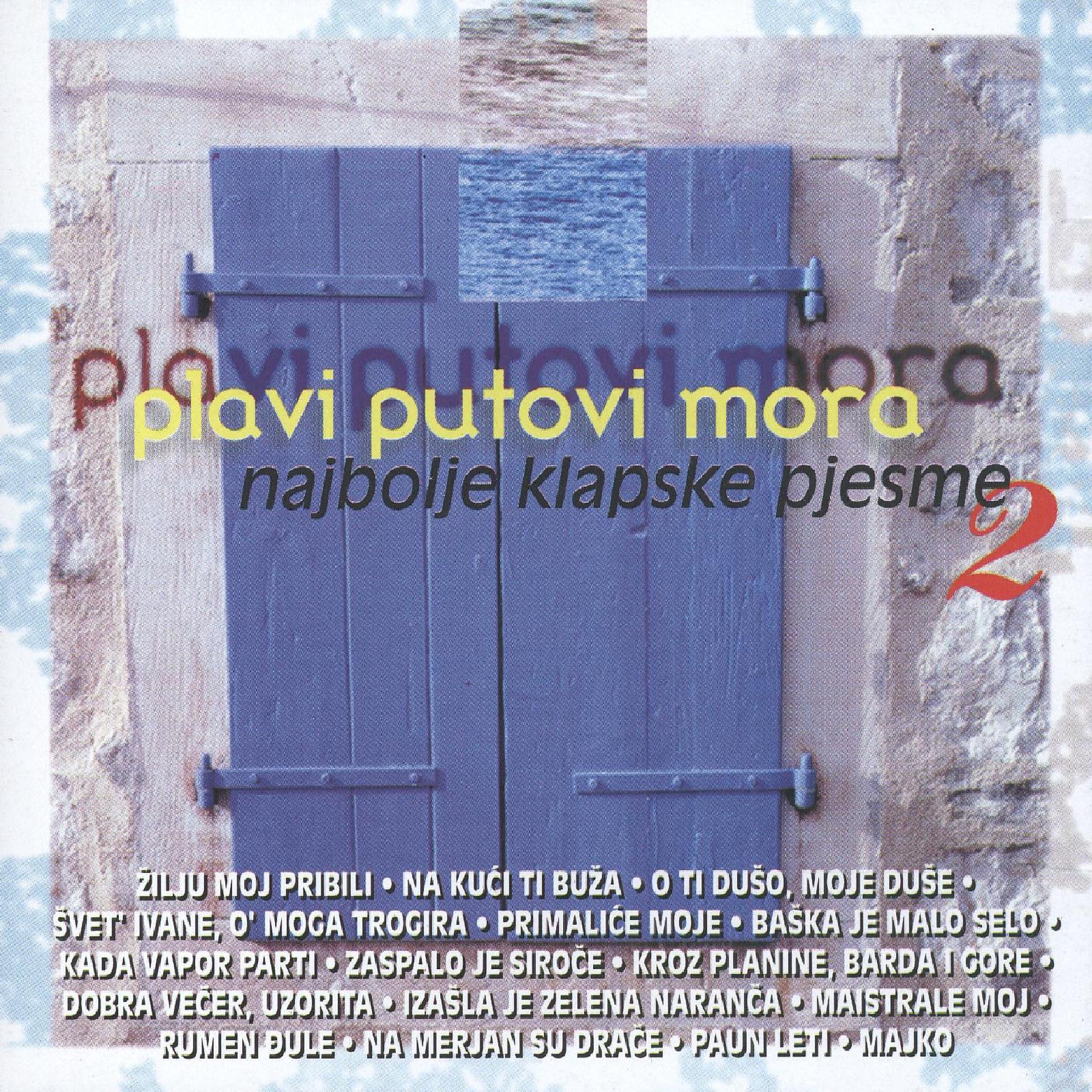 Постер альбома Plavi Putovi Mora Br. 2(Klape)