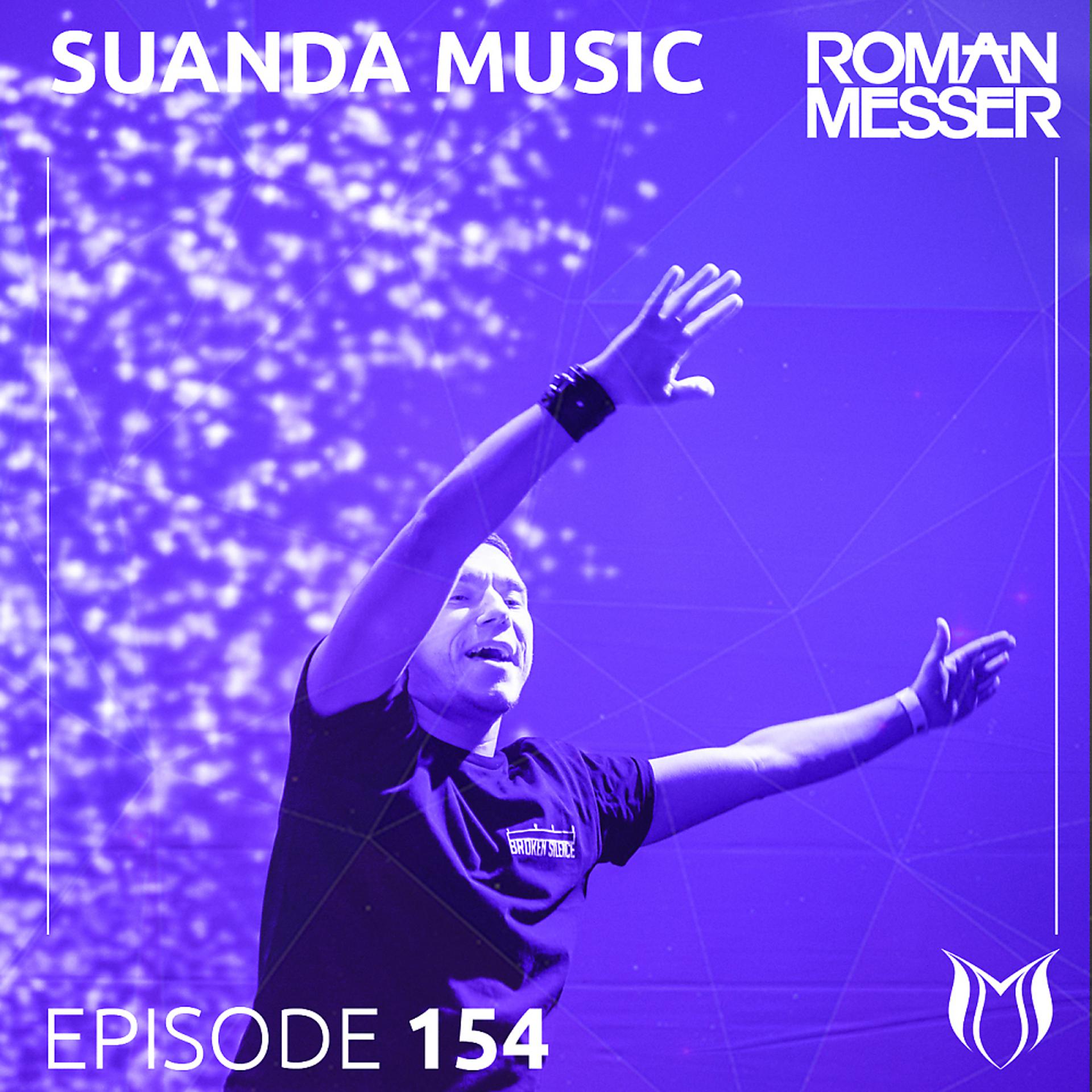Постер альбома Suanda Music Episode 154 [The Best Of Suanda 2018]