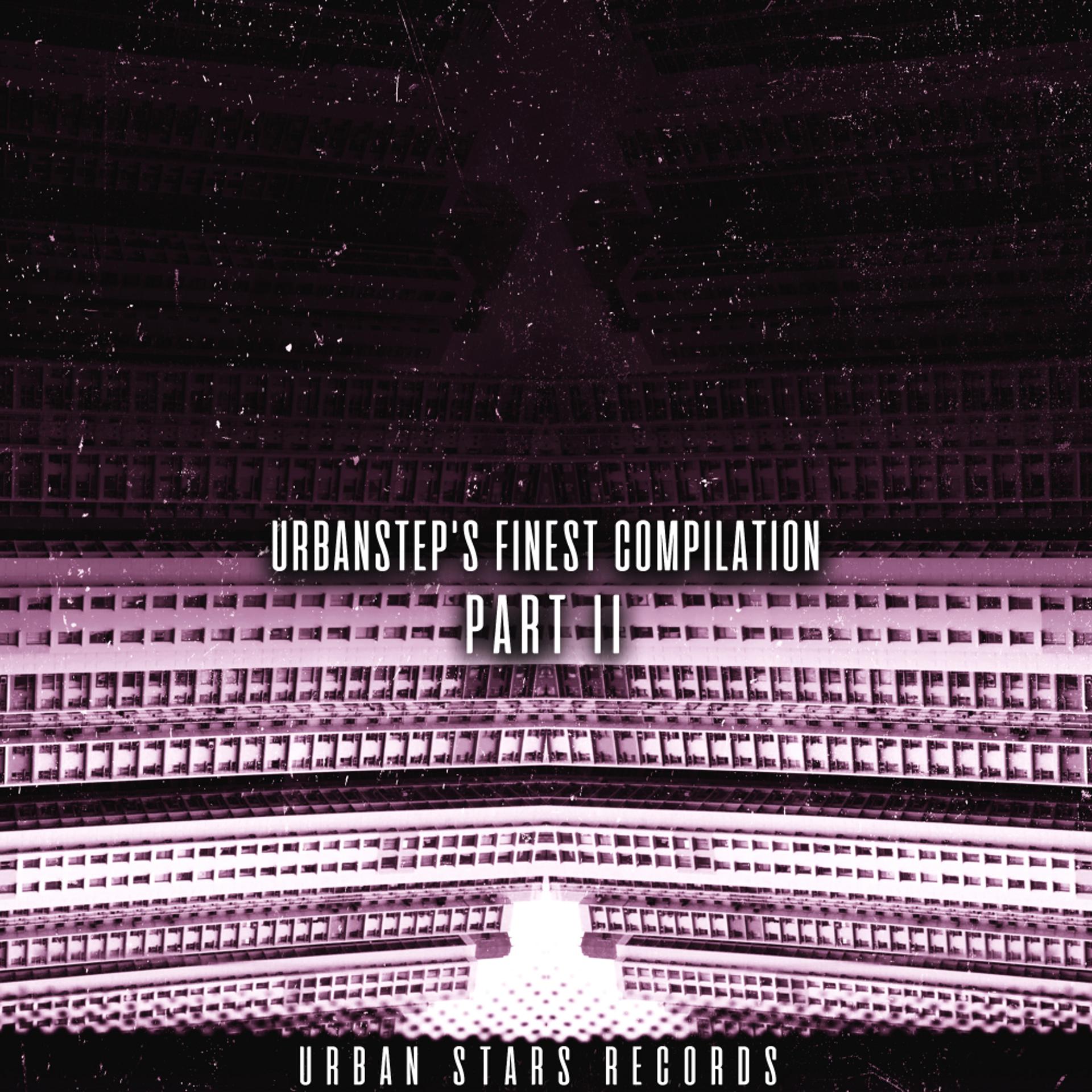Постер альбома Urbanstep's Finest Compilation, Pt. 2