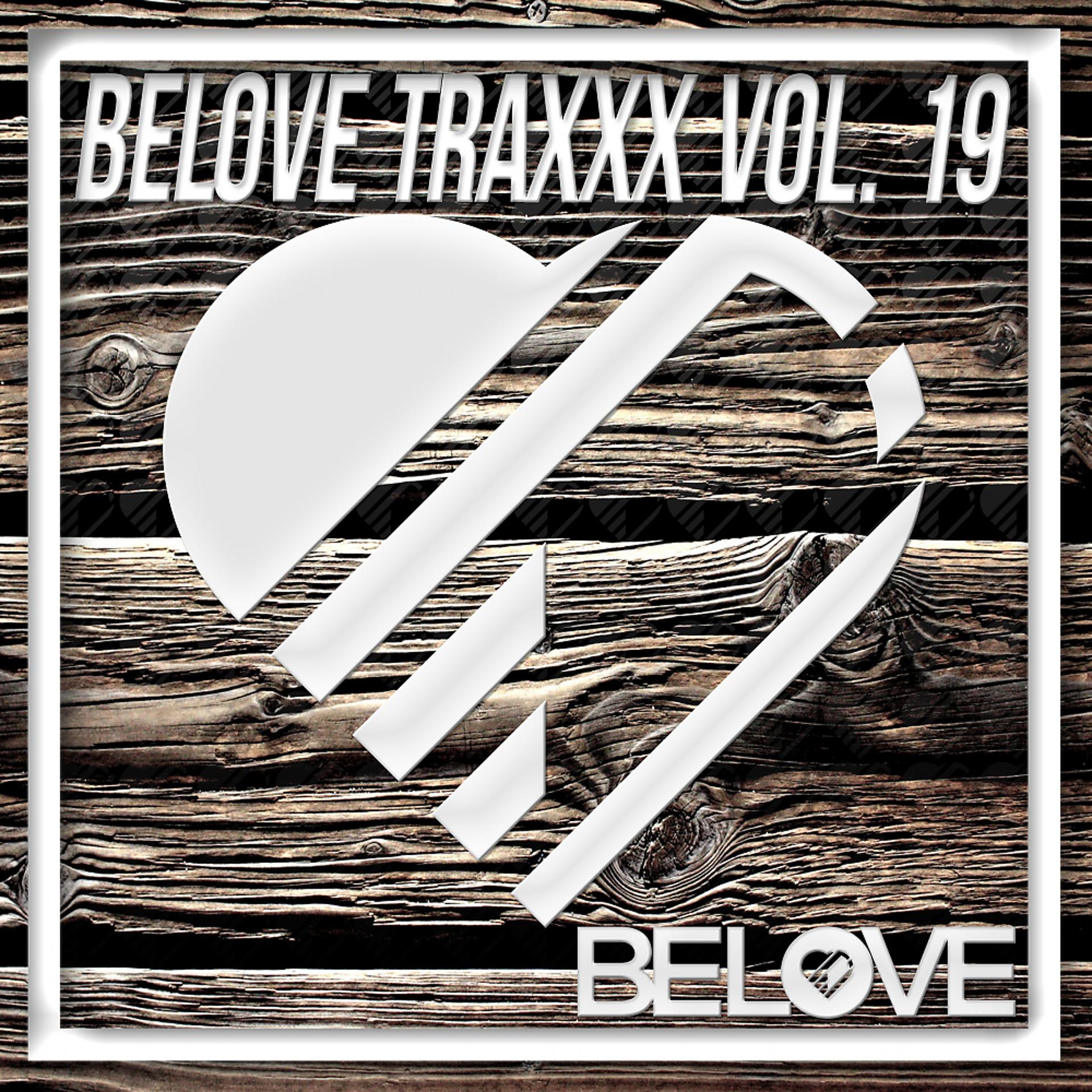 Постер альбома BeLoveTraxxx, Vol. 19