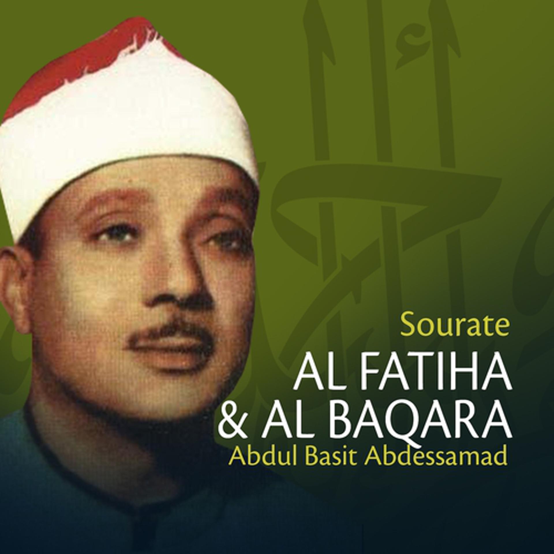 Постер альбома Sourates Al Fatiha et Al Baqara