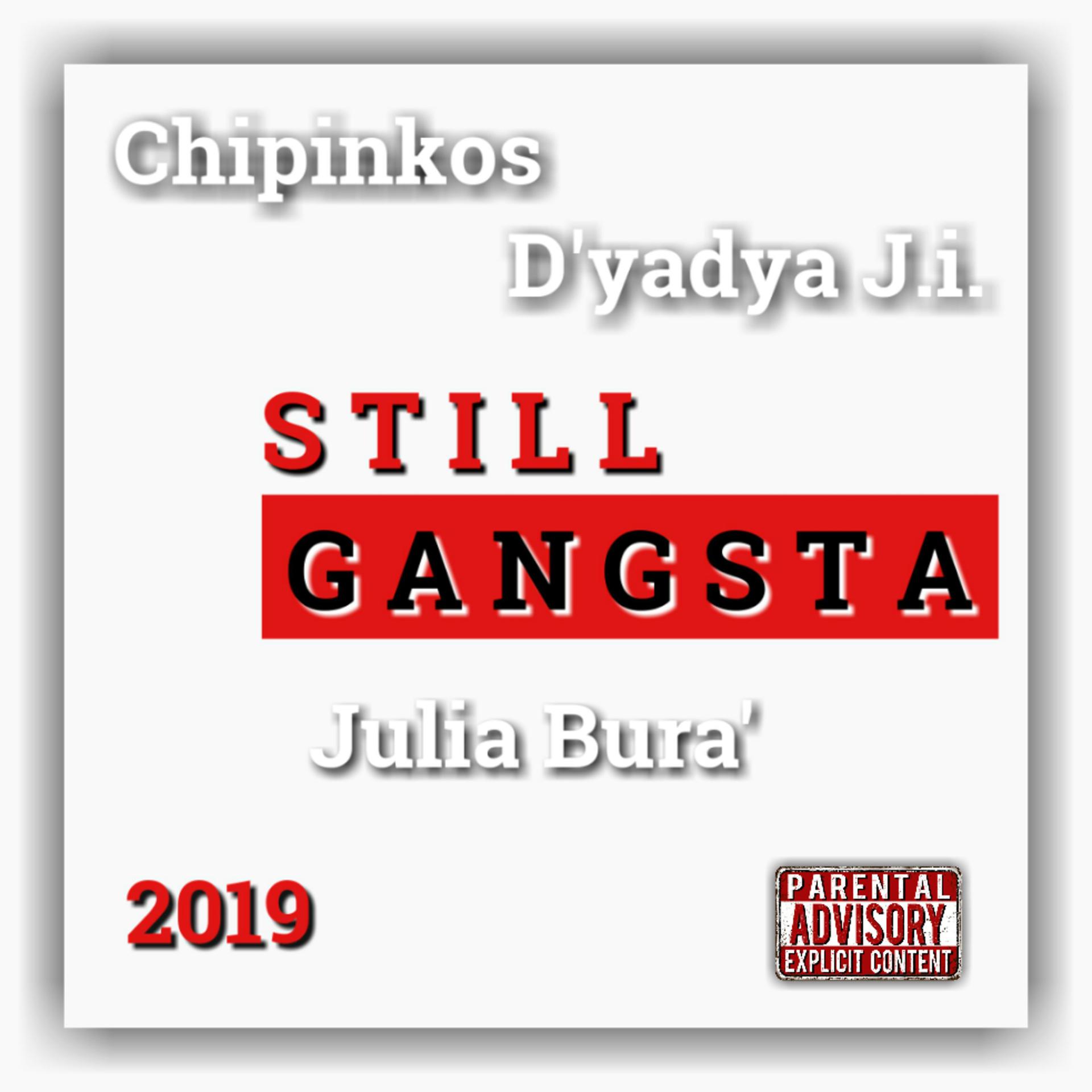Постер альбома Still Gangsta