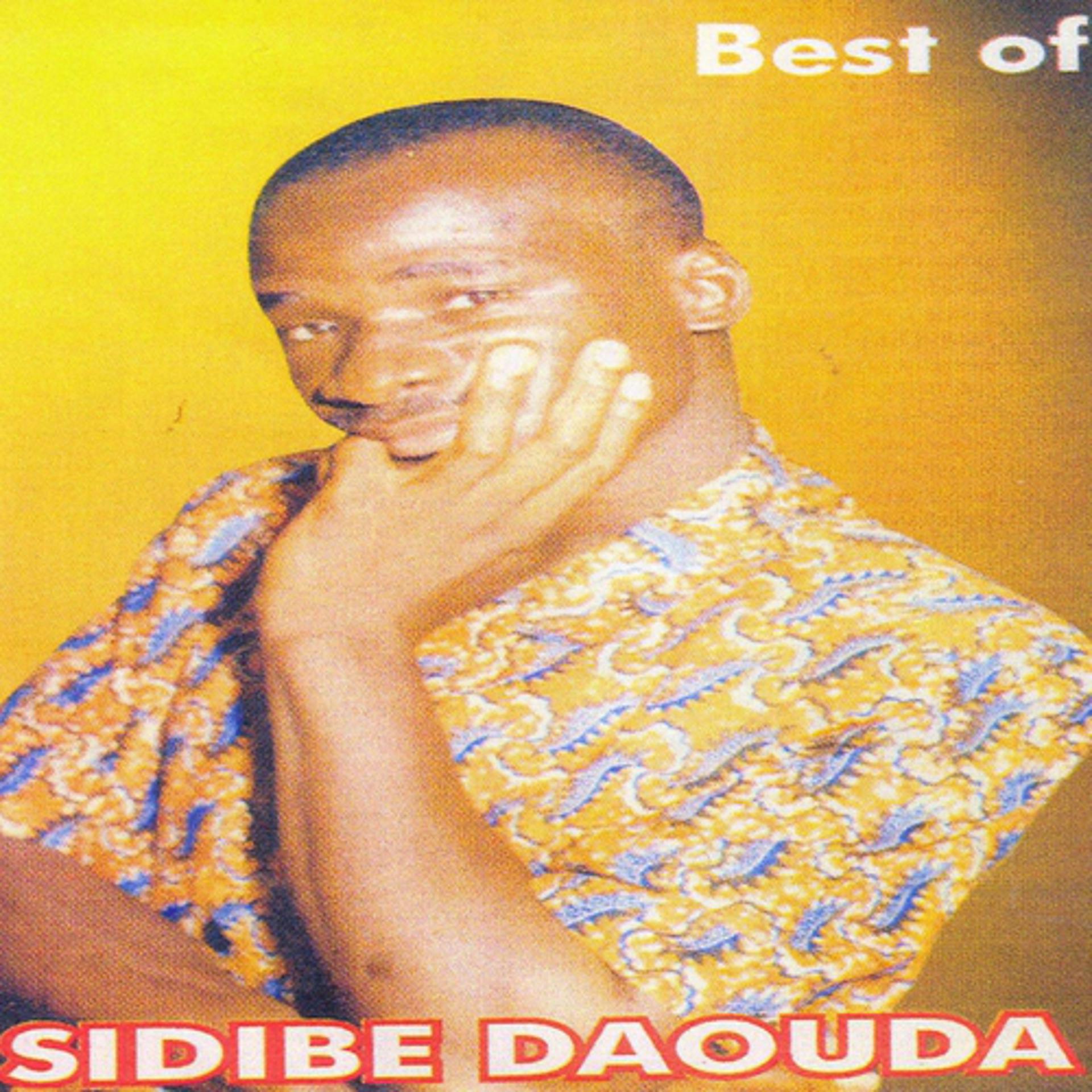 Постер альбома Best of Sidibé Daouda