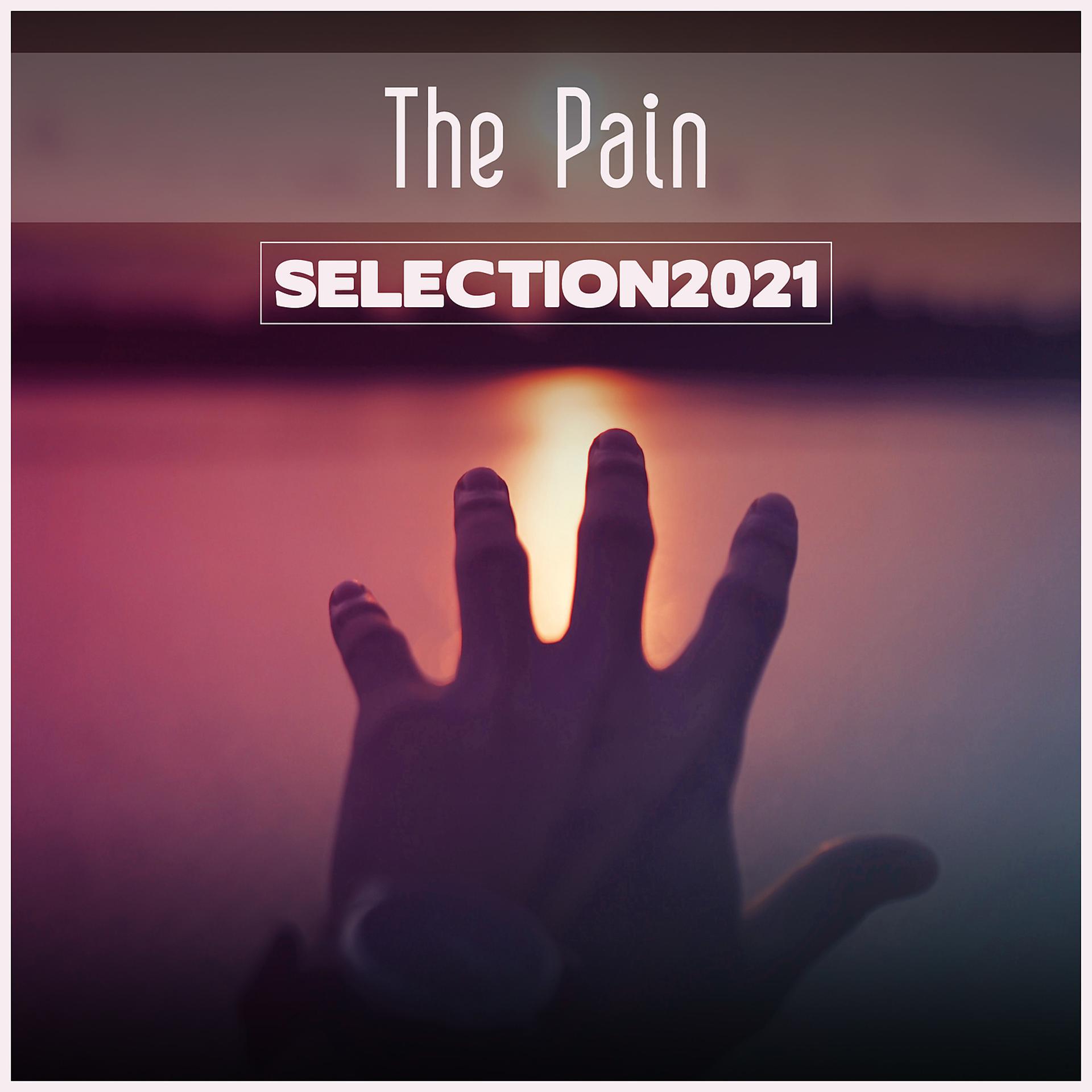 Постер альбома The Pain Selection 2021