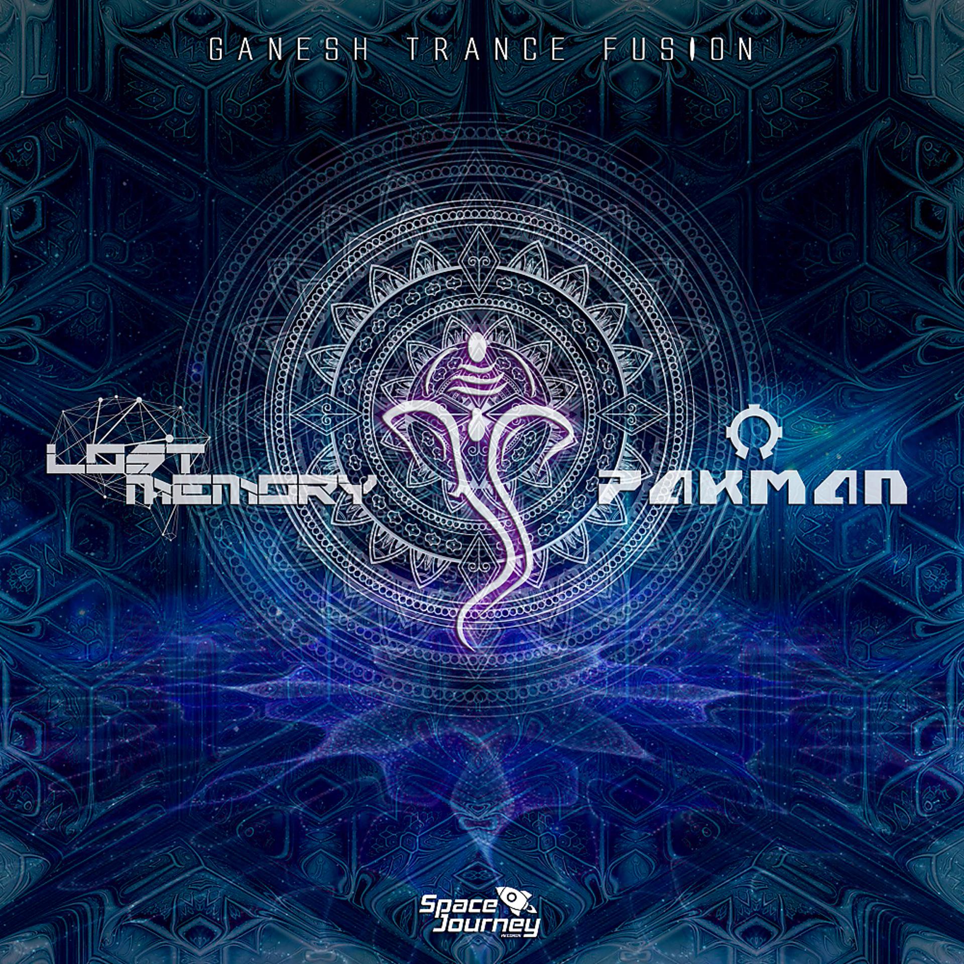 Постер альбома Ganesh Trance Fusion
