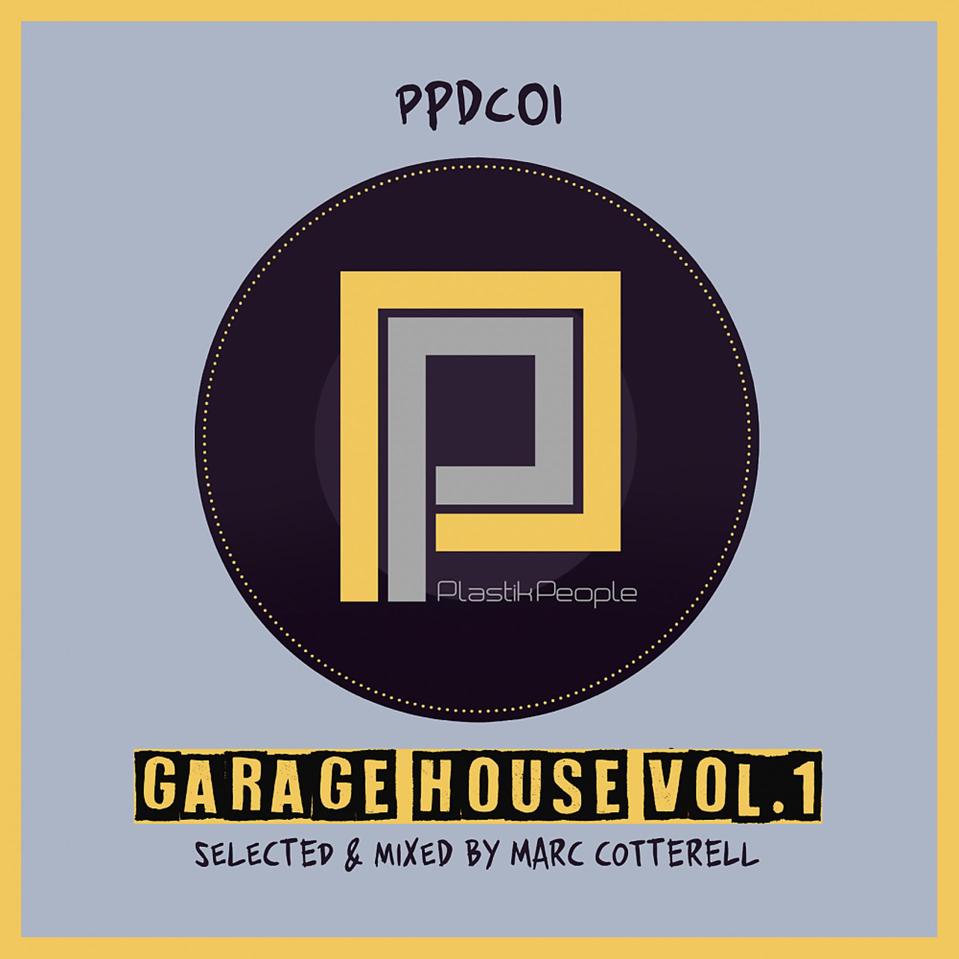 Постер альбома Garage House, Vol. 1