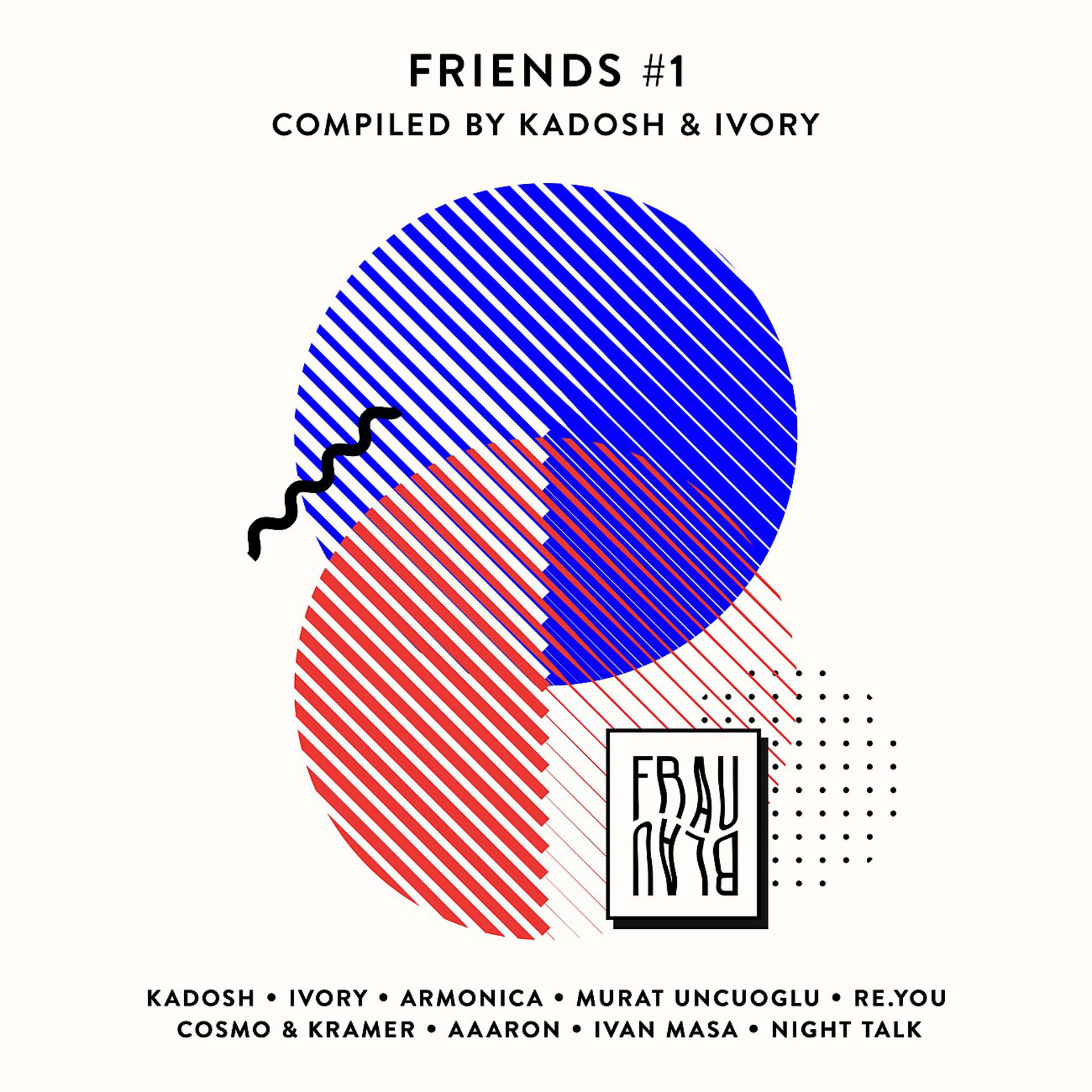 Постер альбома Friends #1