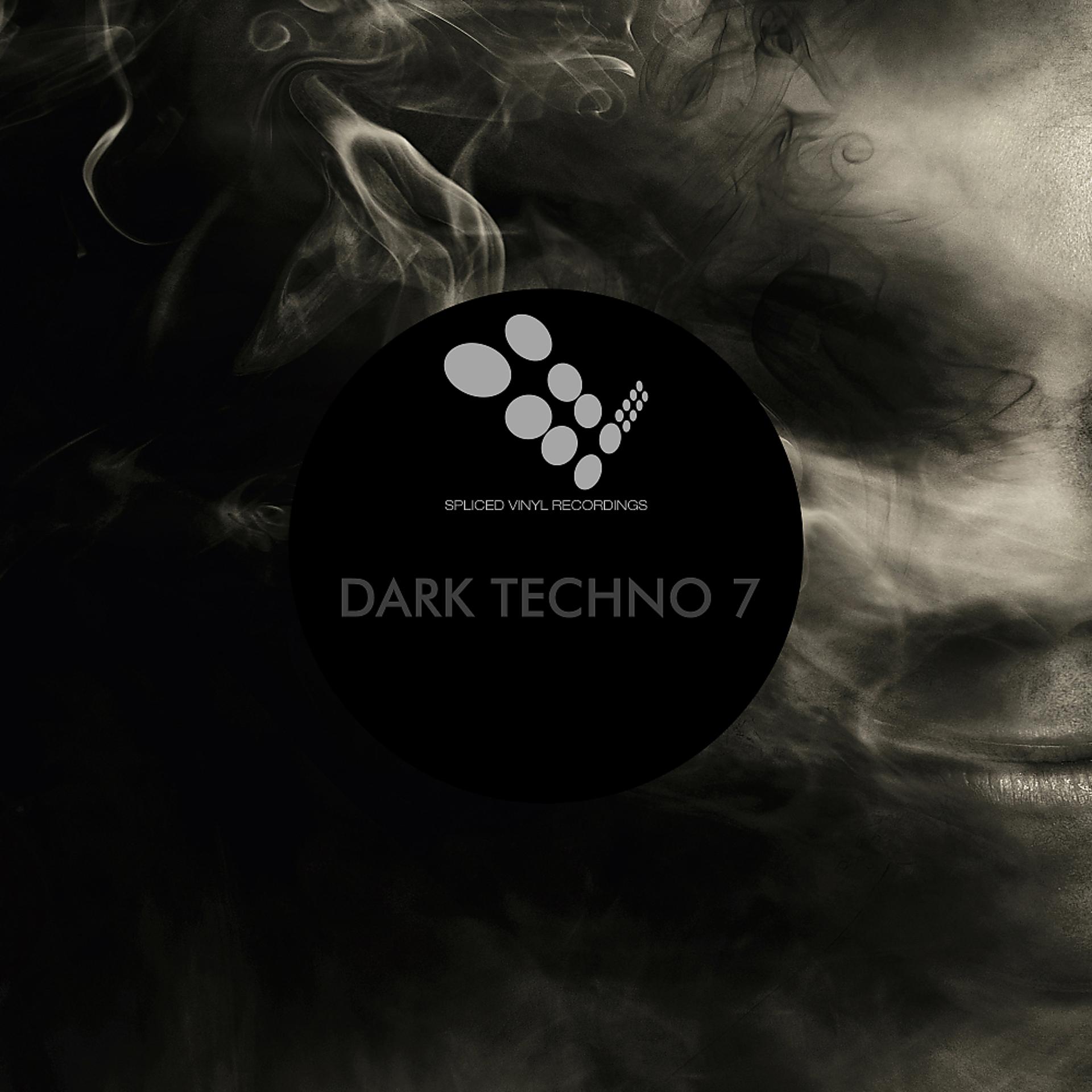 Постер альбома Dark Techno 7