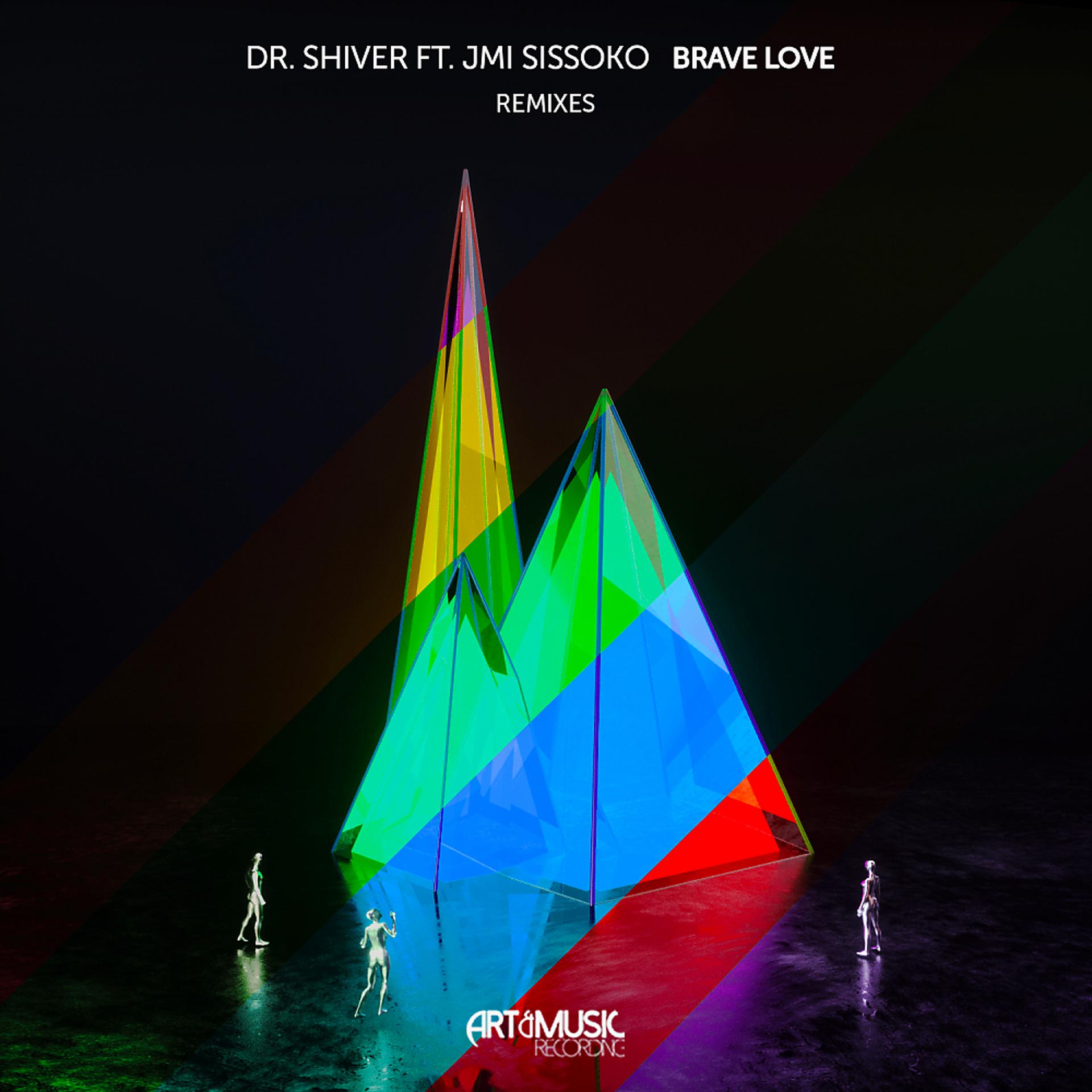 Постер альбома Brave Love (Remixes)