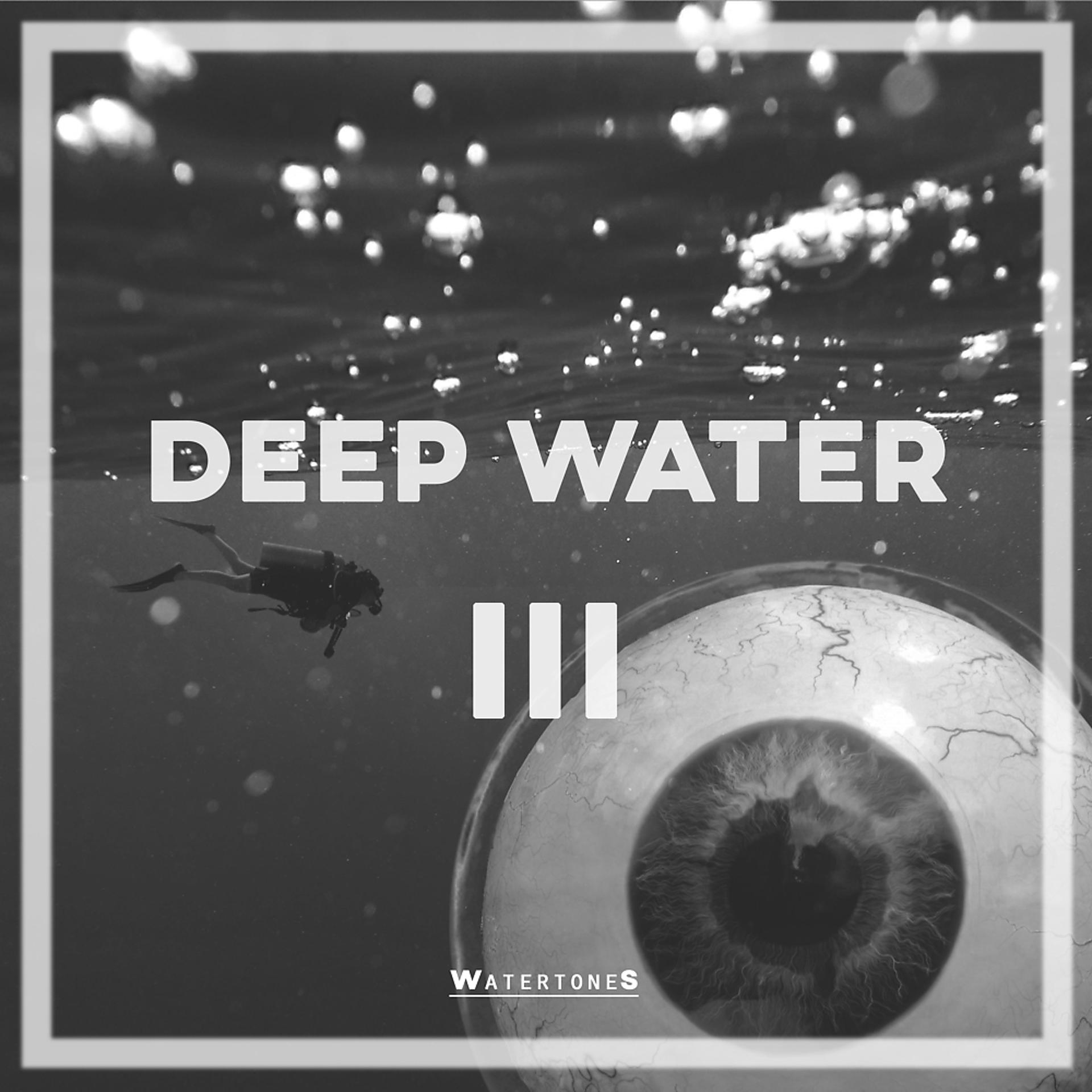 Постер альбома Deep Water, Vol. 3