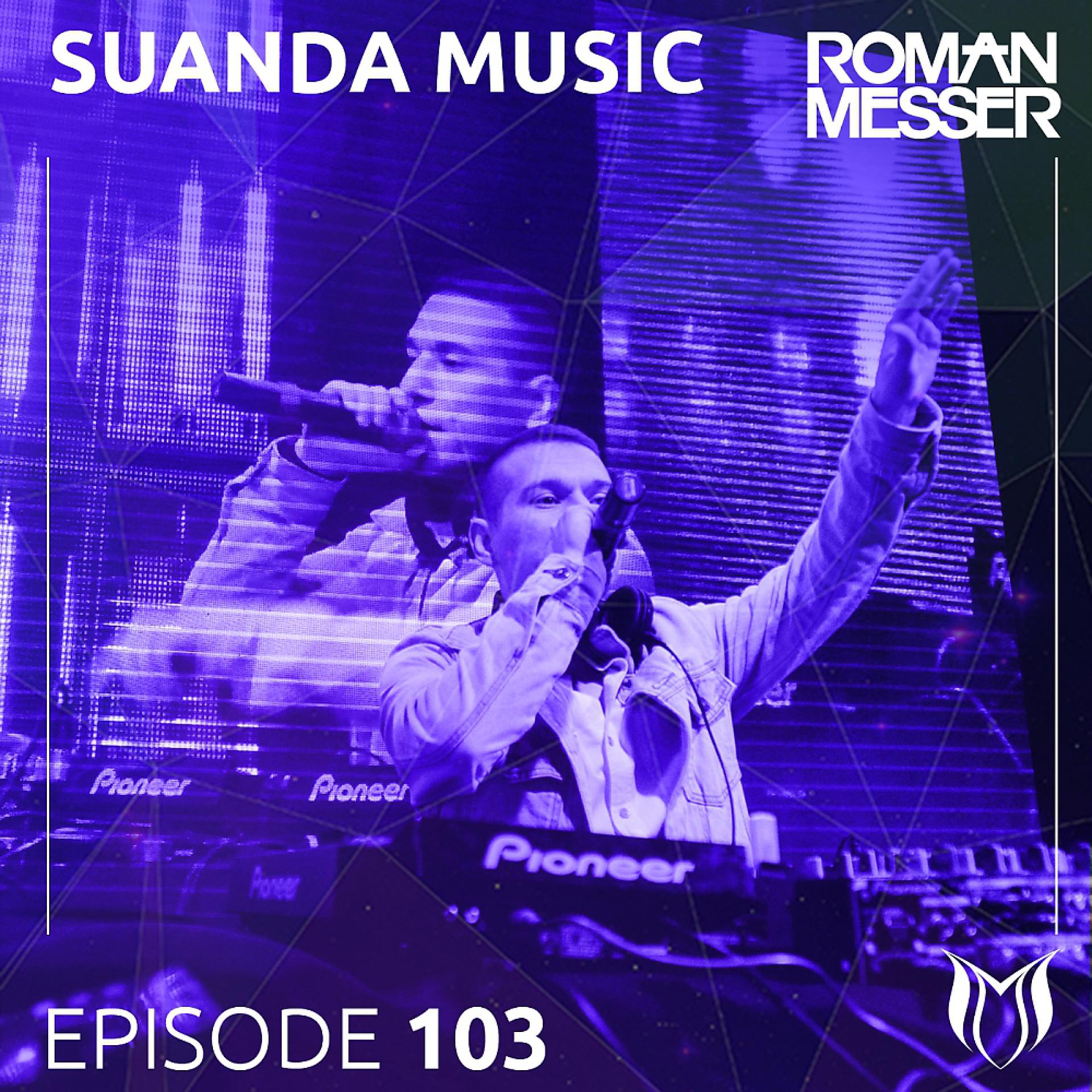 Постер альбома Suanda Music Episode 103