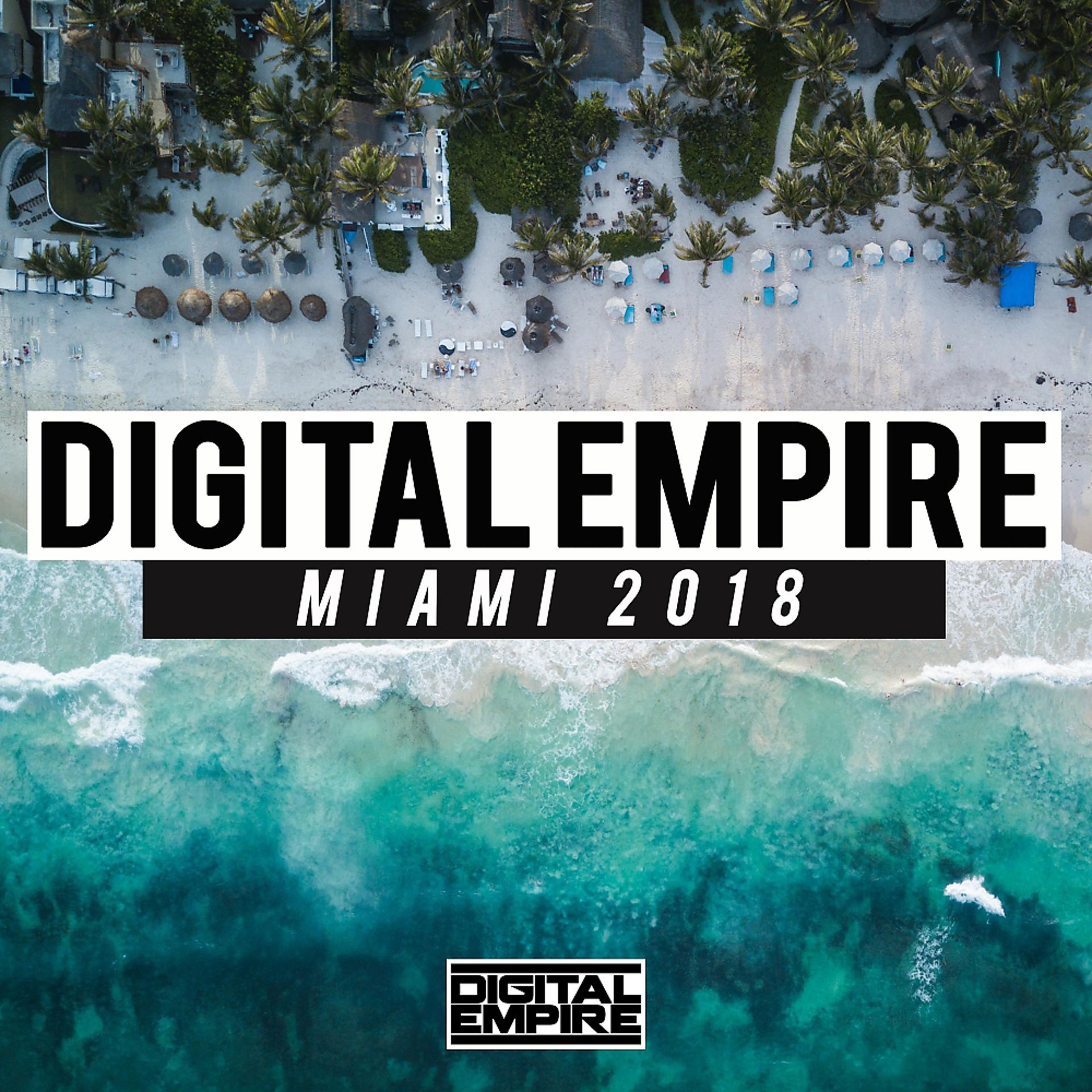 Постер альбома Digital Empire: Miami 2018