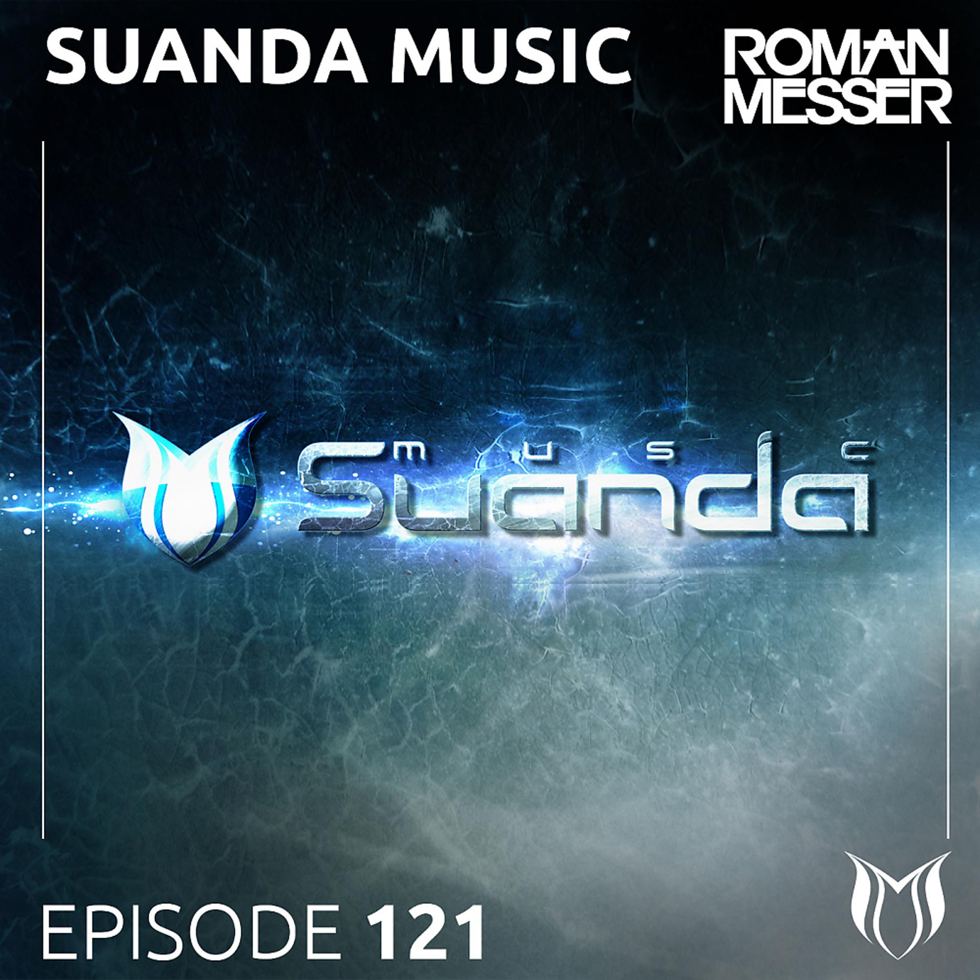 Постер альбома Suanda Music Episode 121 [Special 5 Years Suanda]