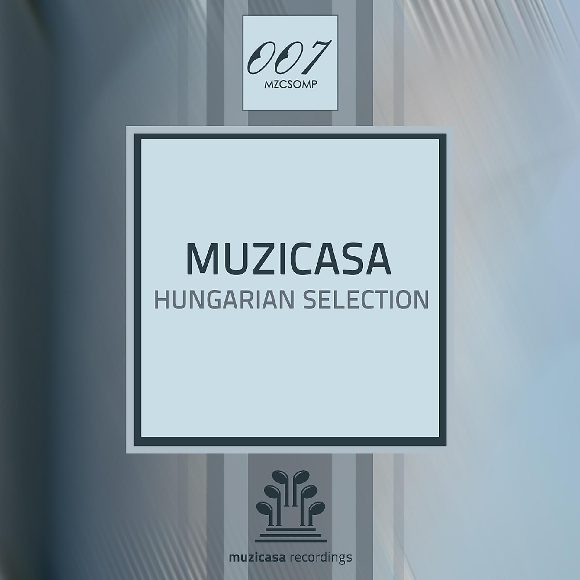 Постер альбома Muzicasa Hungarian Selection