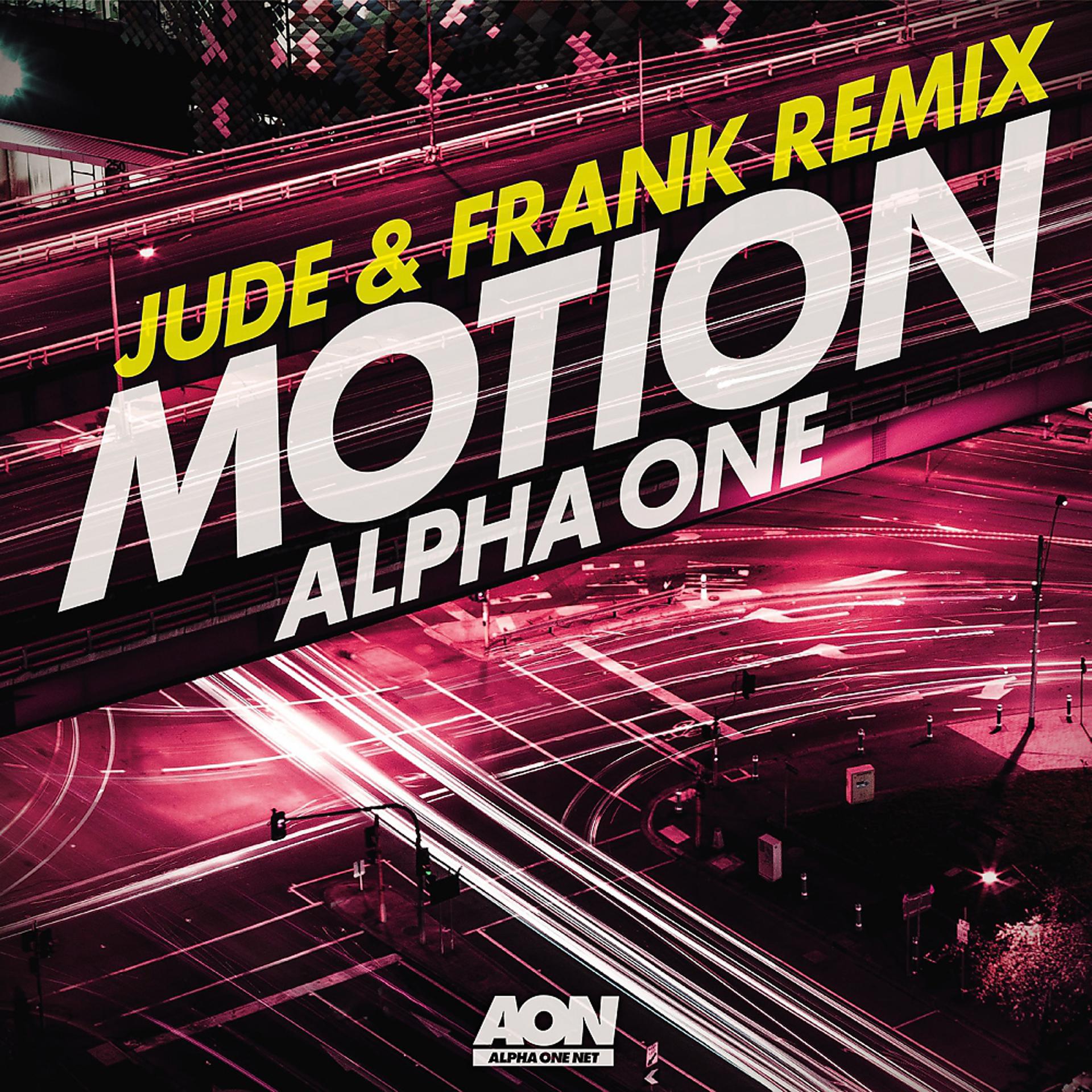 Постер альбома Motion (Jude & Frank Remix)