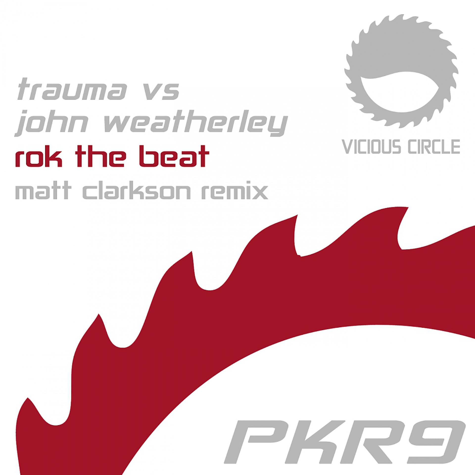 Постер альбома Rok The Beat (Matt Clarkson Remix)