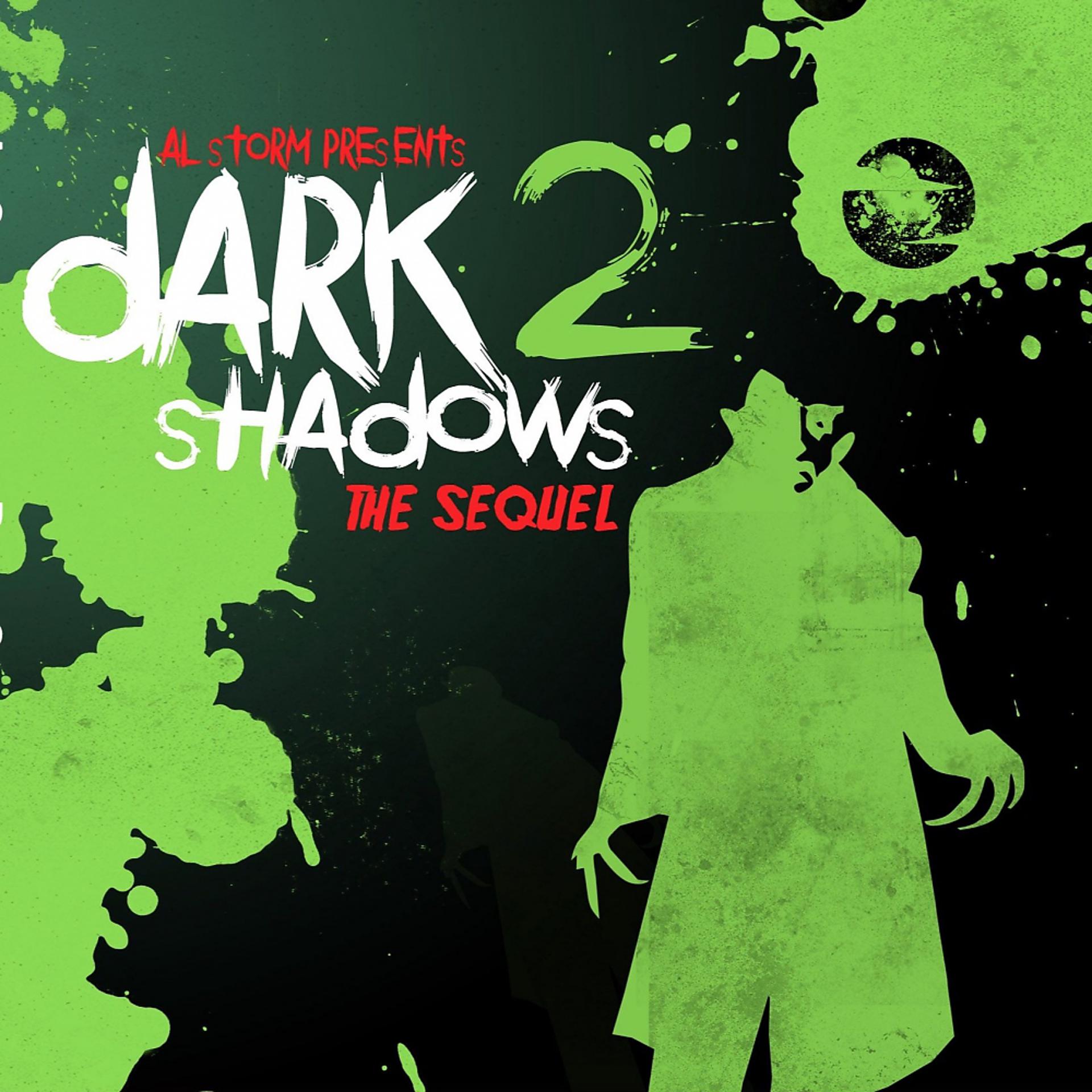 Постер альбома Dark Shadows 2 - The Sequel