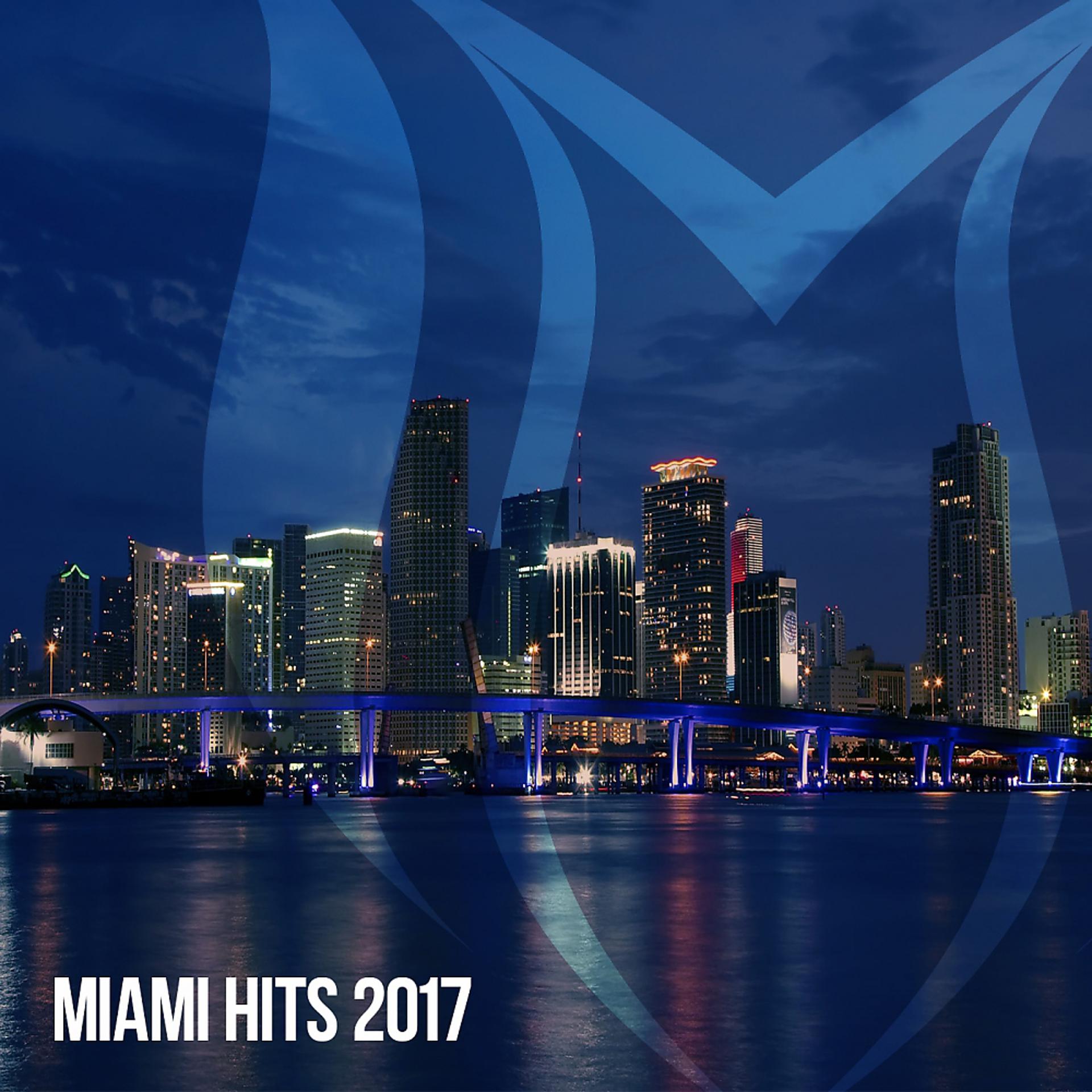 Постер альбома Miami Hits 2017