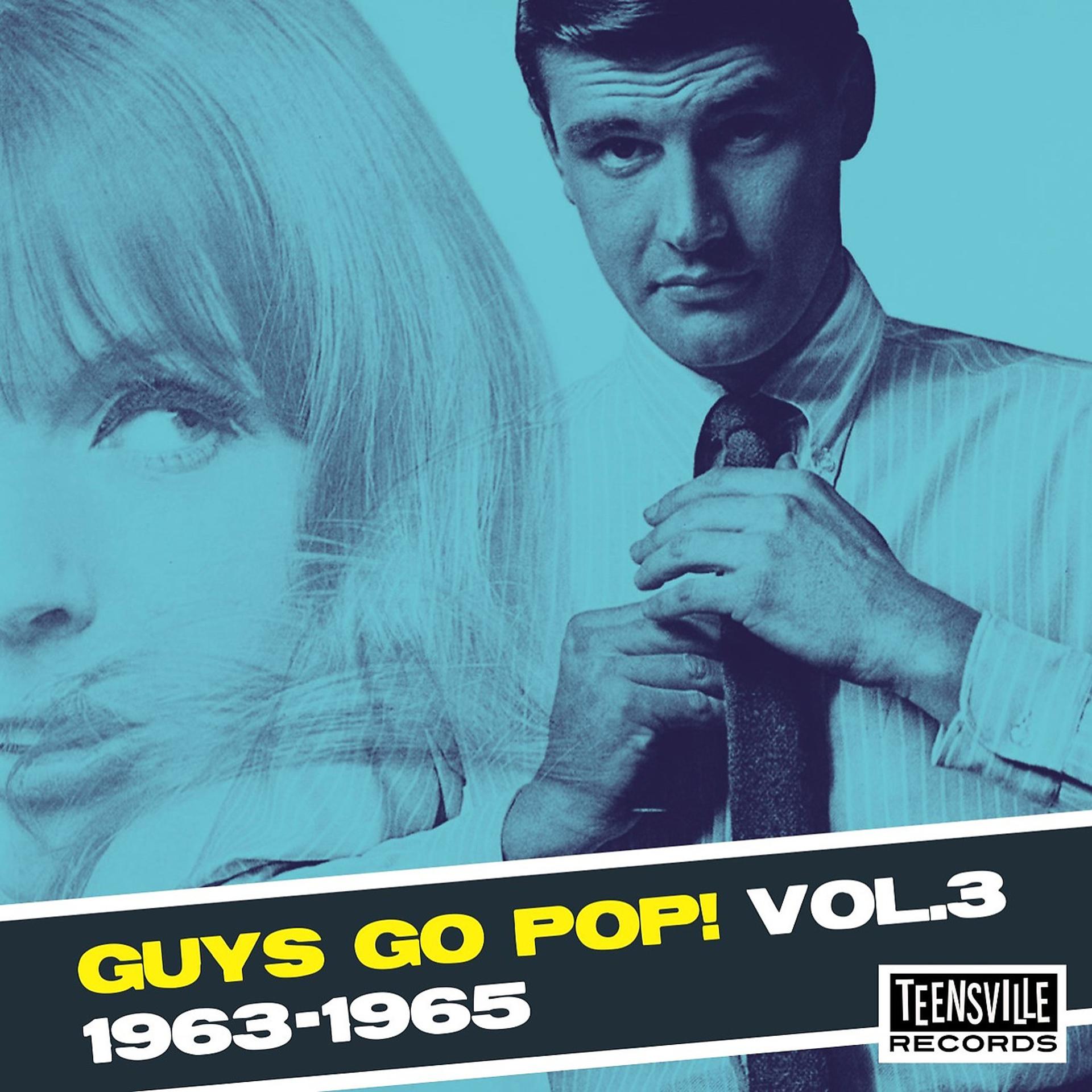 Постер альбома Guys Go Pop! (1963-1965)